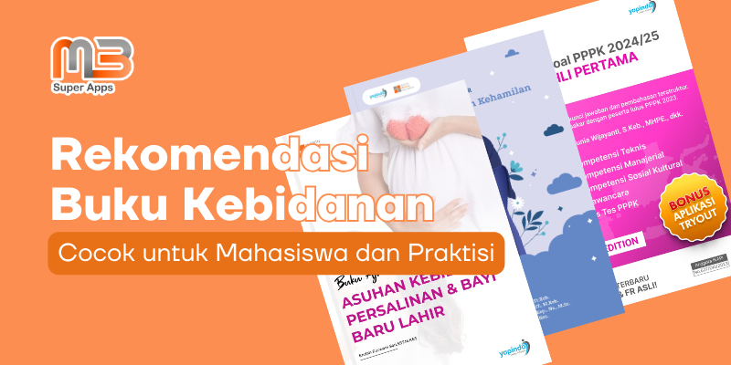 Rekomendasi Buku Kebidanan Terbaik untuk Mahasiswa dan Praktisi