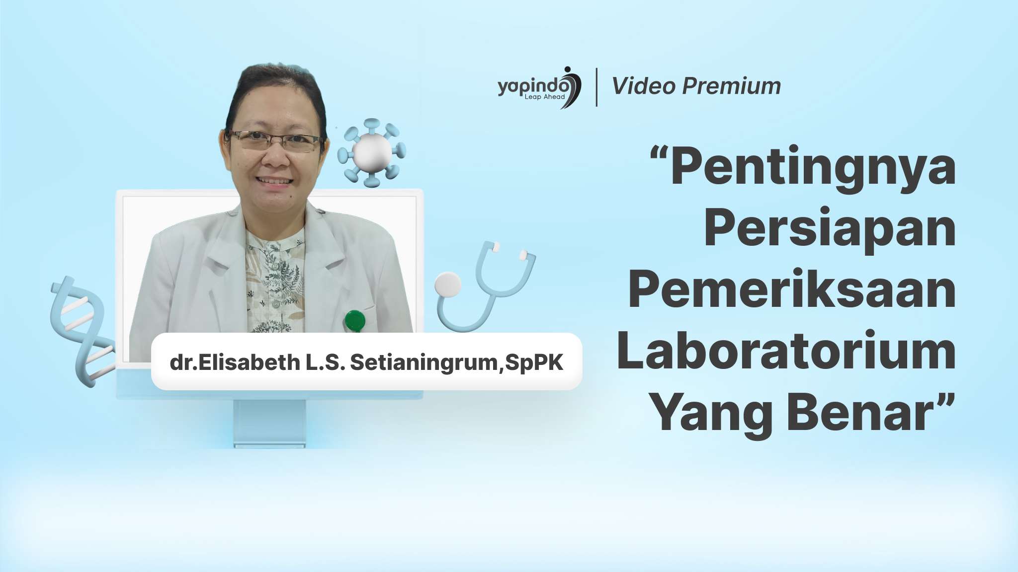 Pentingnya Persiapan Pemeriksaan Laboratorium Yang Benar