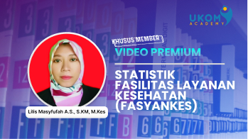 Statistik Fasilitas Layanan Kesehatan (Fasyankes)