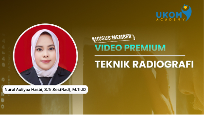 Teknik Radiografi