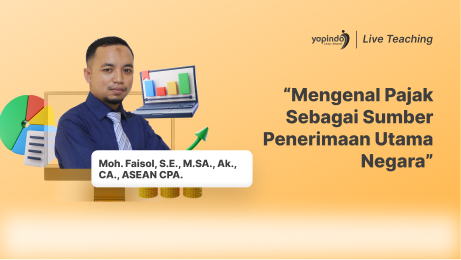 Mengenal Pajak Sebagai Sumber Penerimaan Utama Negara