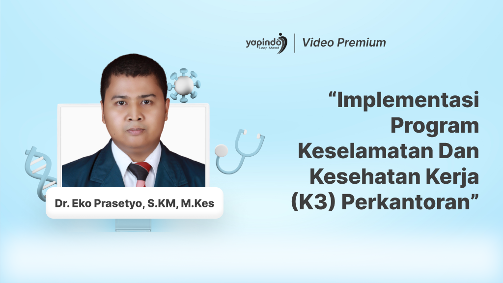 Implementasi Program Keselamatan dan Kesehatan Kerja (K3) Perkantoran