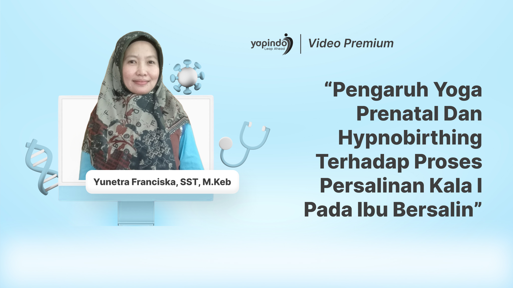 Pengaruh Yoga Prenatal dan Hypnobrithing