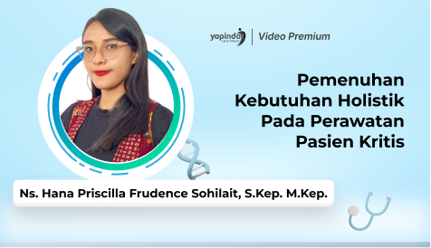 Pemenuhan Kebutuhan Holistik Pada Perawatan Pasien Kritis
