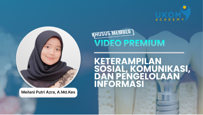 Keterampilan Sosial, Komunikasi, dan Pengelolaan Informasi