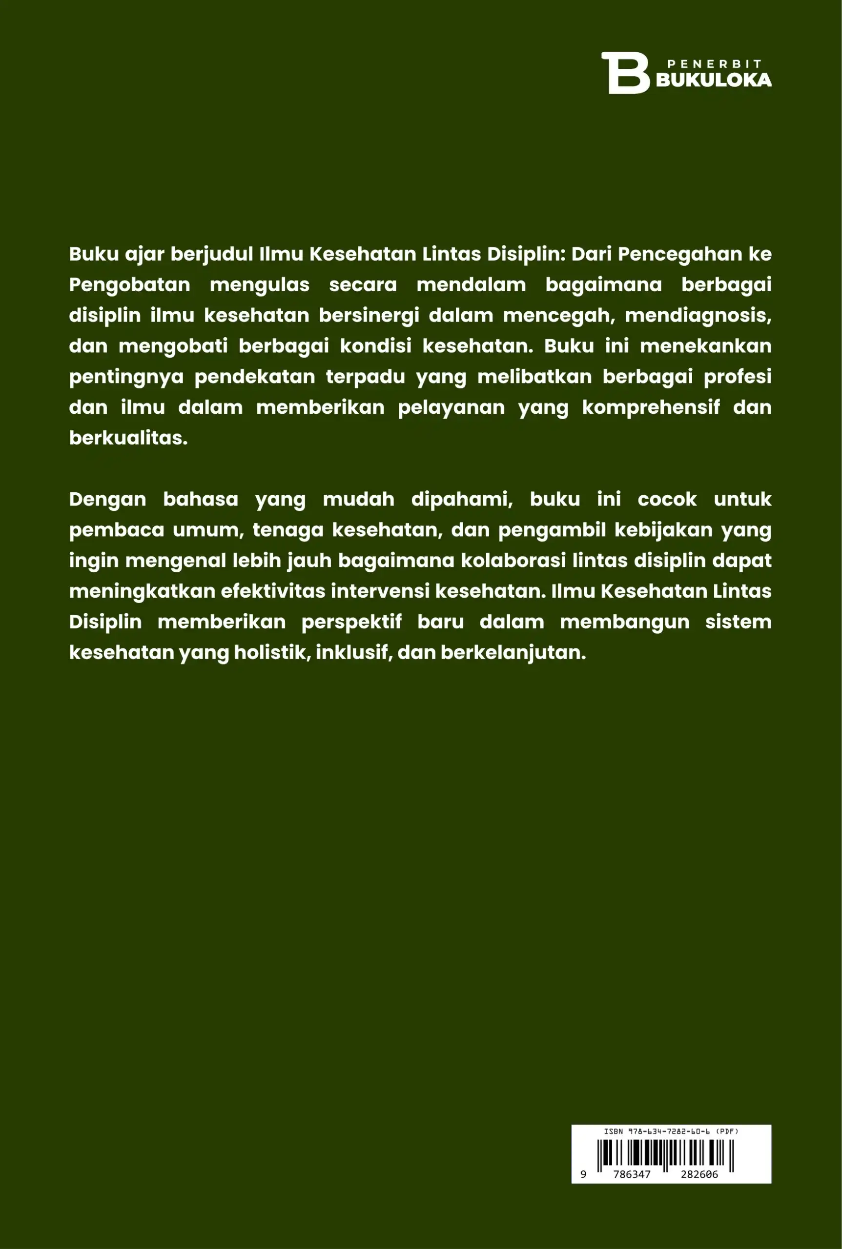 Ilmu Kesehatan Lintas Disiplin: Dari Pencegahan ke Pengobatan 