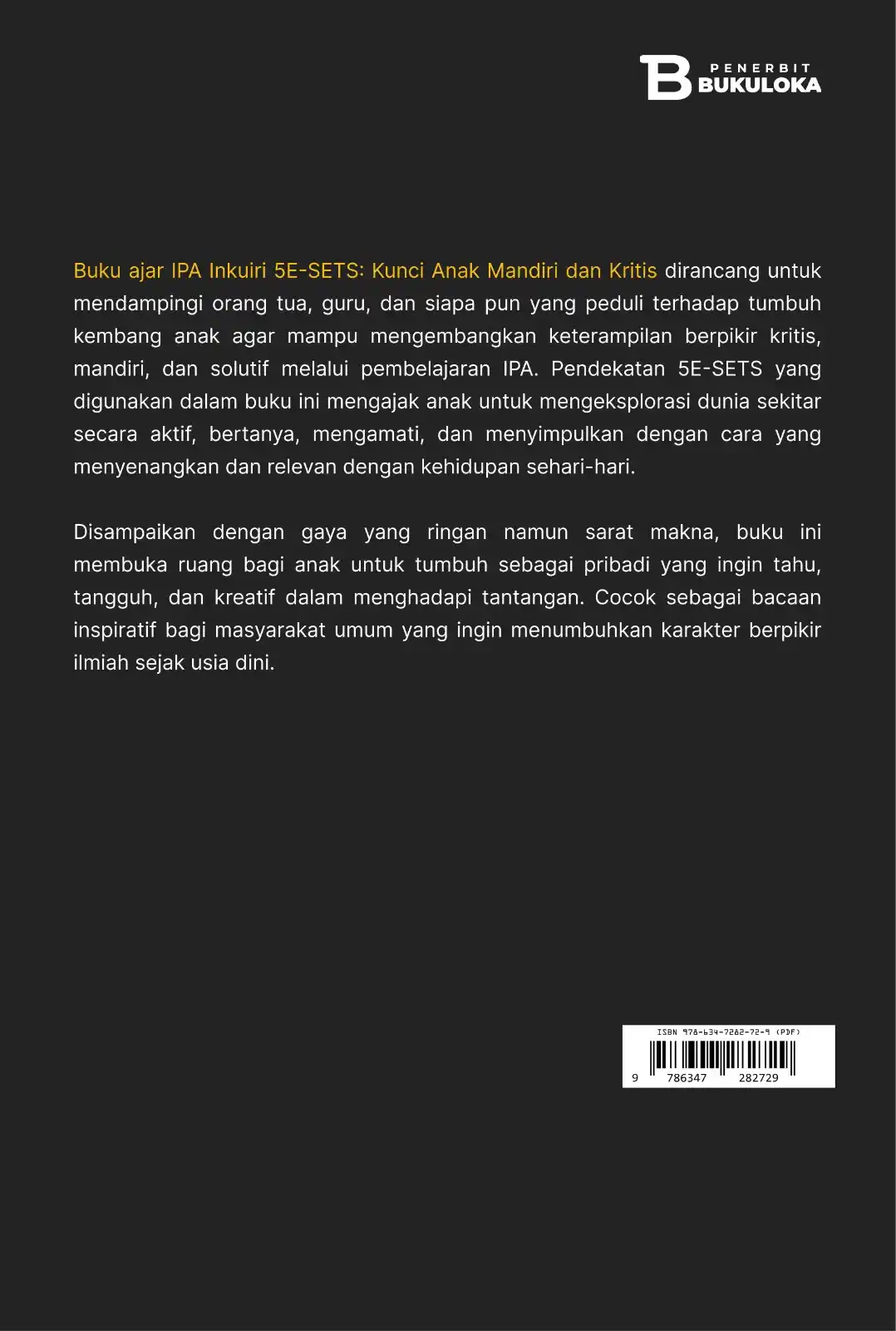 IPA Inkuiri 5E-SETS: Kunci Anak Mandiri dan Kritis