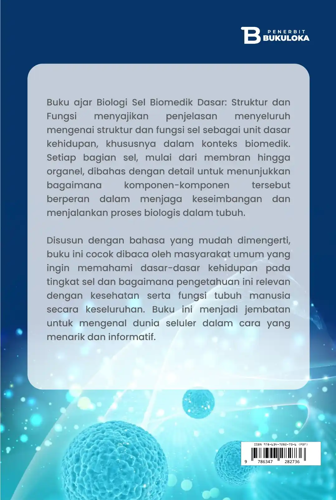 Biologi Sel Biomedik Dasar: Struktur dan Fungsi 