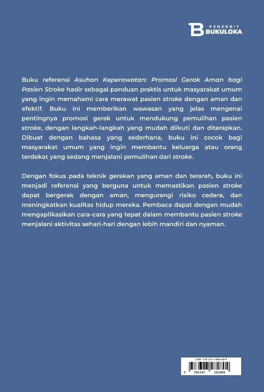 Asuhan Keperawatan: Promosi Gerak Aman bagi Pasien Stroke
