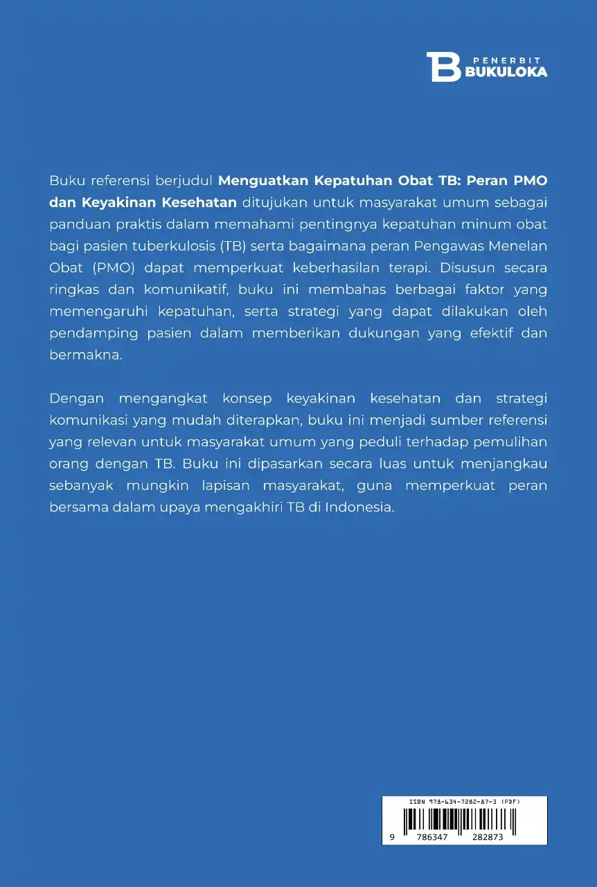 Menguatkan Kepatuhan Obat TB: Peran PMO dan Keyakinan Kesehatan 