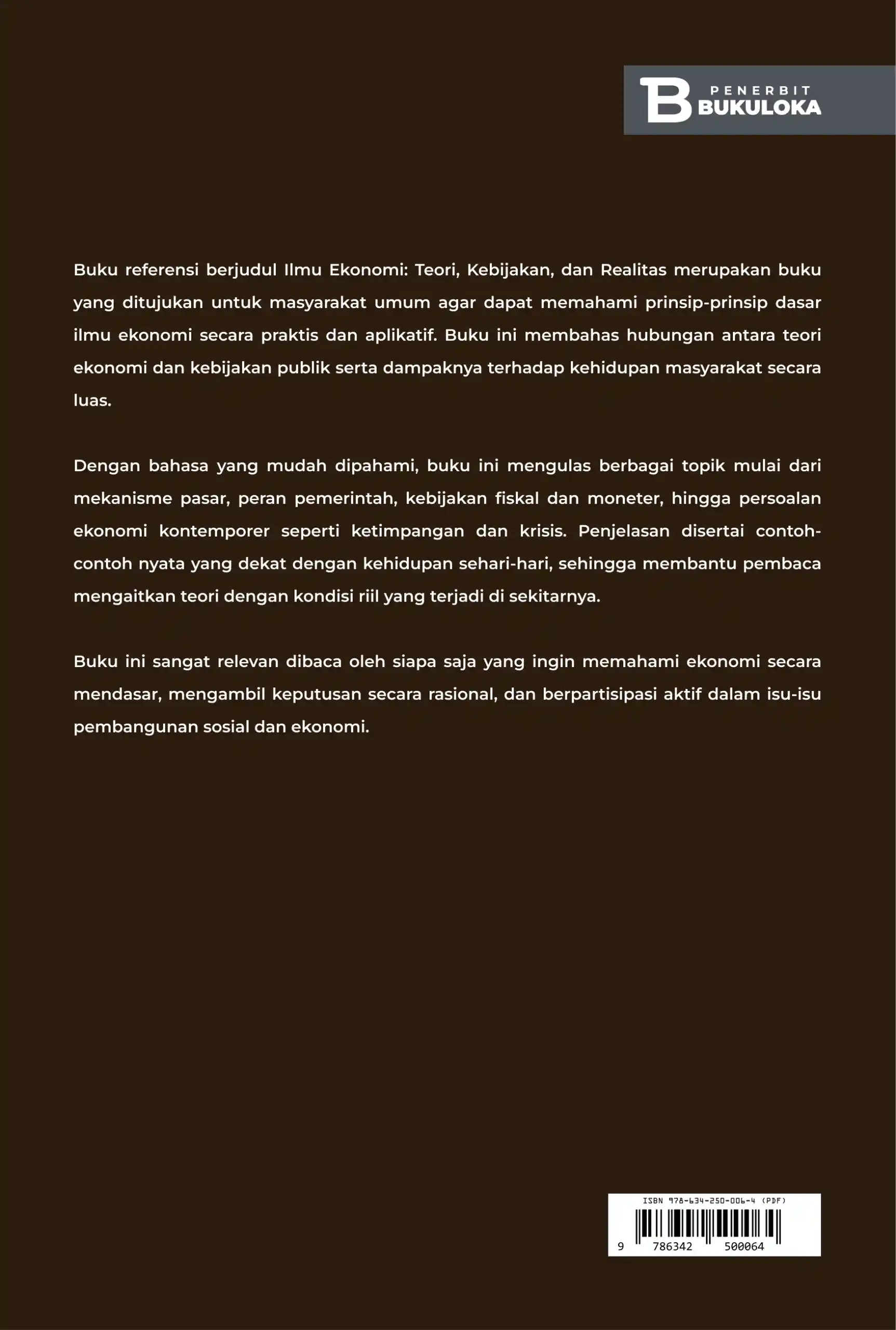 Ilmu Ekonomi: Teori, Kebijakan, dan Realitas