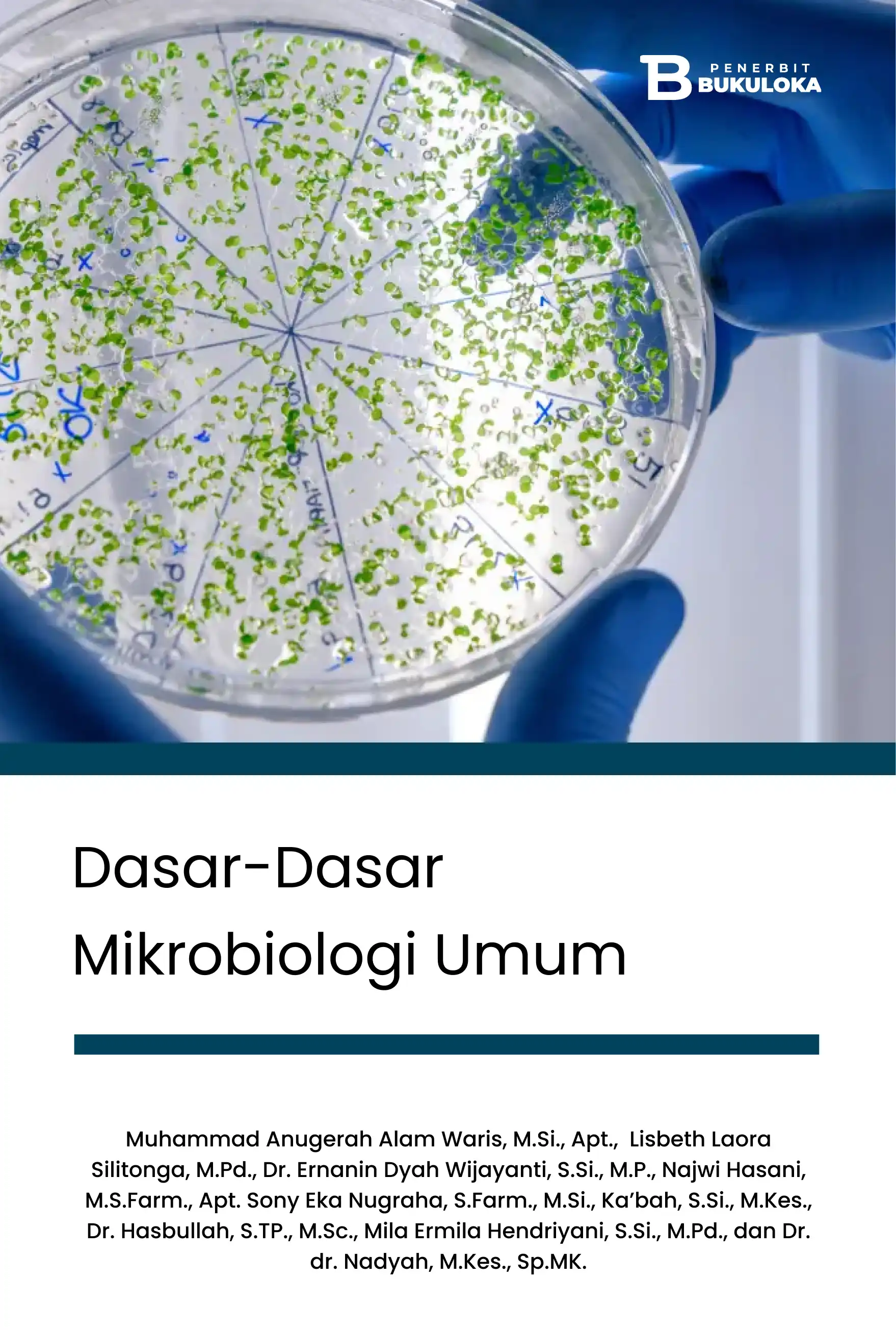 Dasar-Dasar Mikrobiologi Umum 