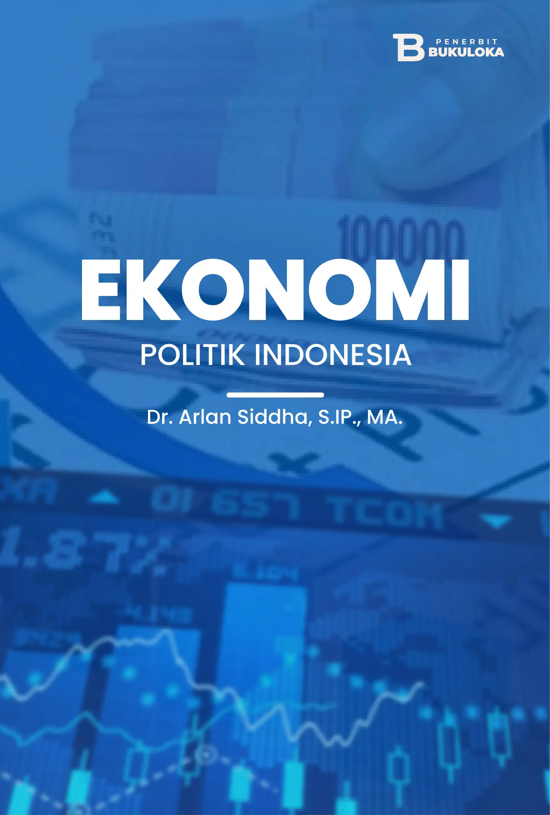 Ekonomi Politik Indonesia 