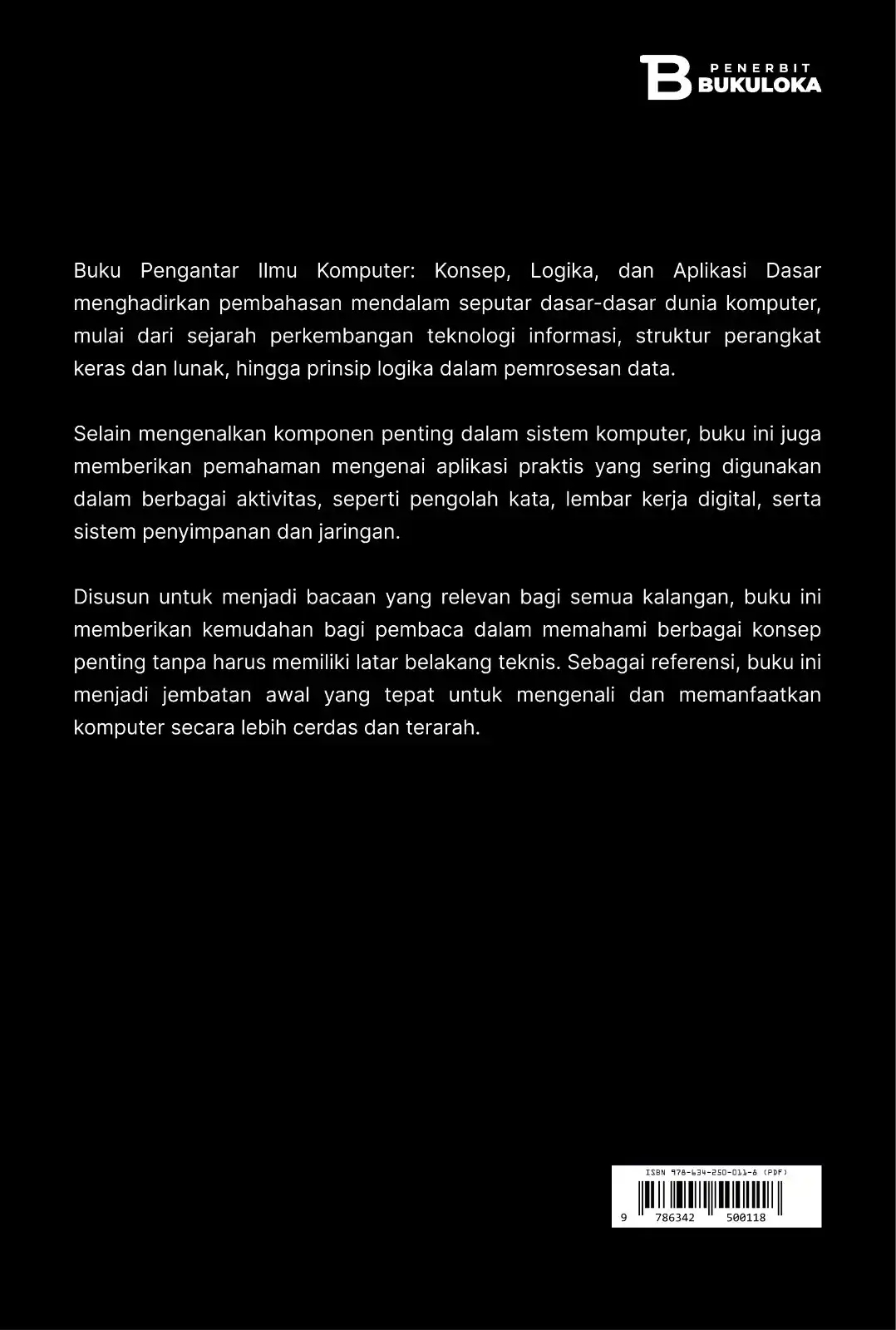 Pengantar Ilmu Komputer: Konsep, Logika, dan Aplikasi Dasar