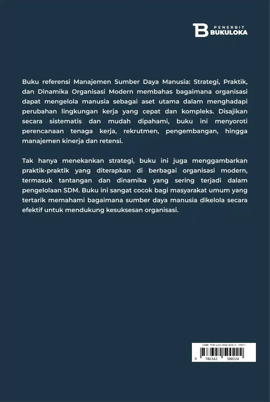 Manajemen Sumber Daya Manusia: Strategi, Praktik, dan Dinamika Organisasi Modern 