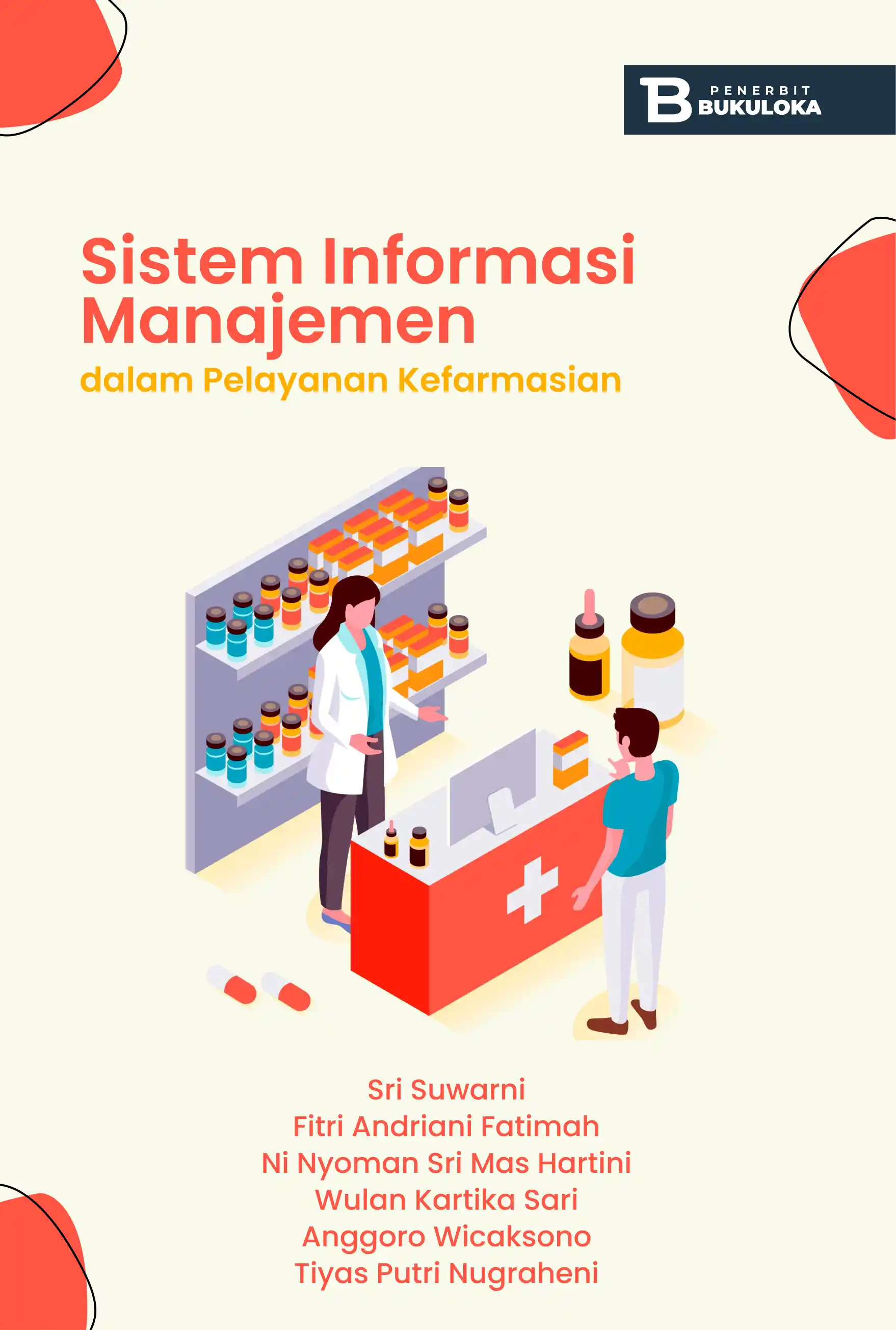 Sistem Informasi Manajemen dalam Pelayanan Kefarmasian 