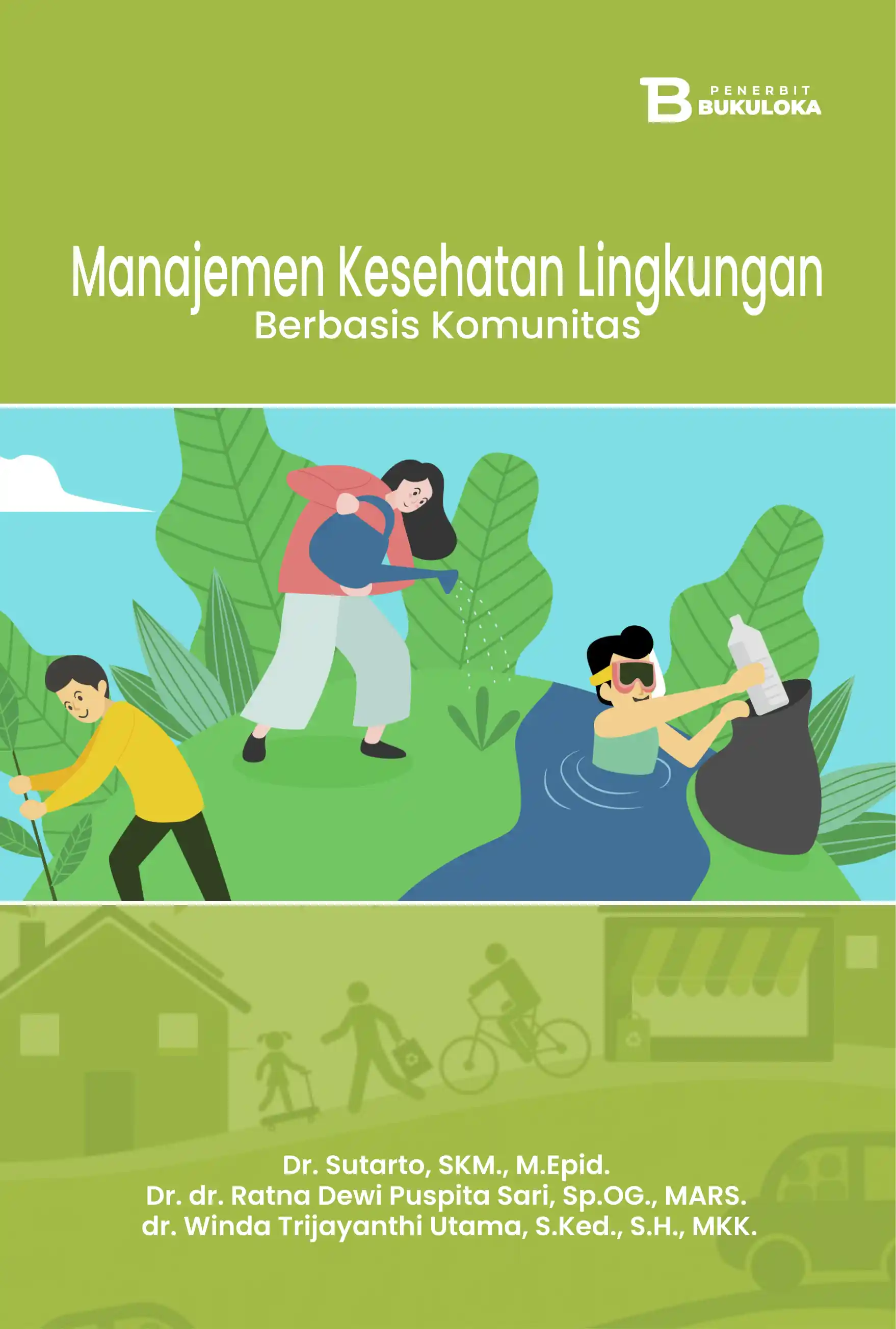 Manajemen Kesehatan Lingkungan Berbasis Komunitas