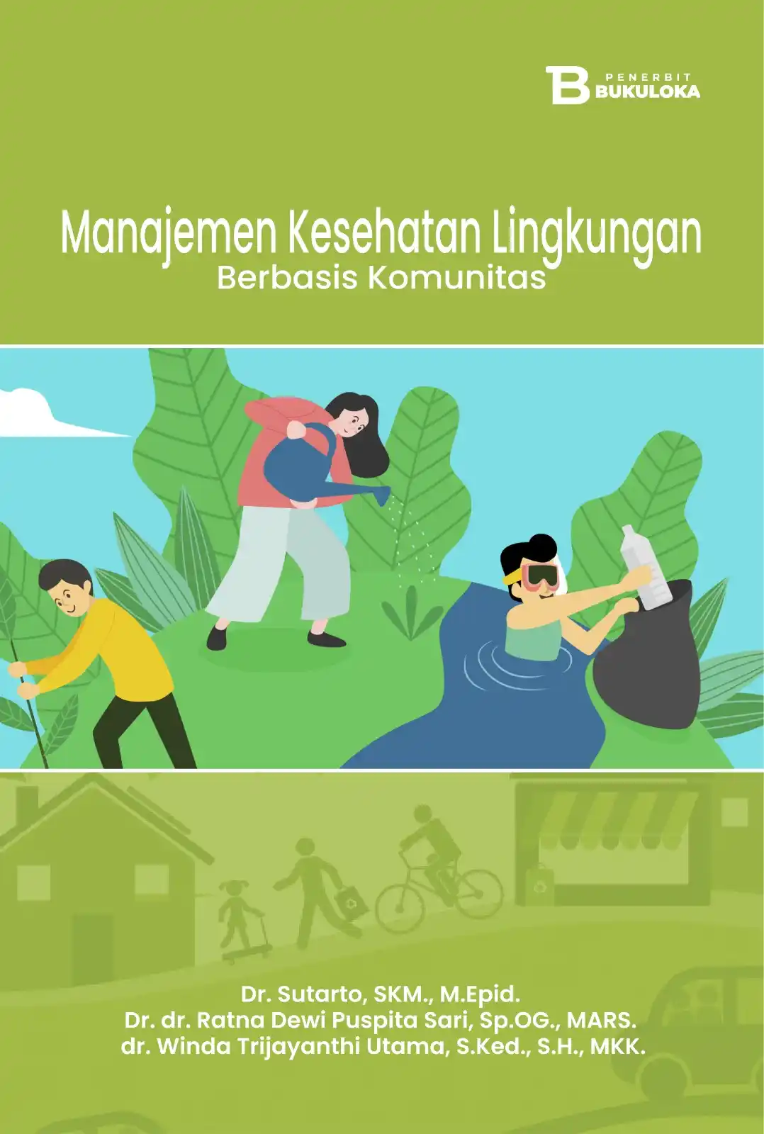 Manajemen Kesehatan Lingkungan Berbasis Komunitas