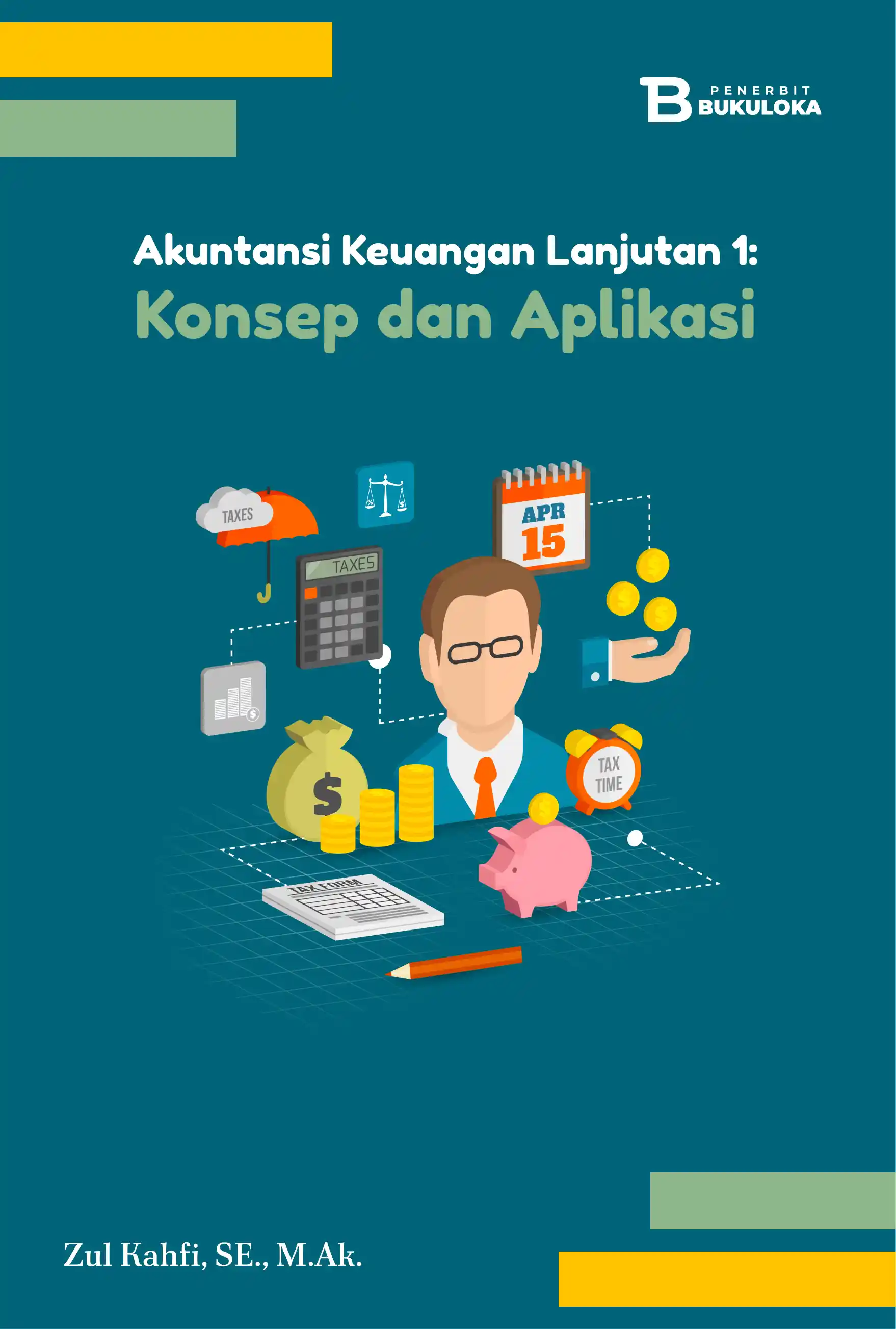 Akuntansi Keuangan Lanjutan 1: Konsep dan Aplikasi