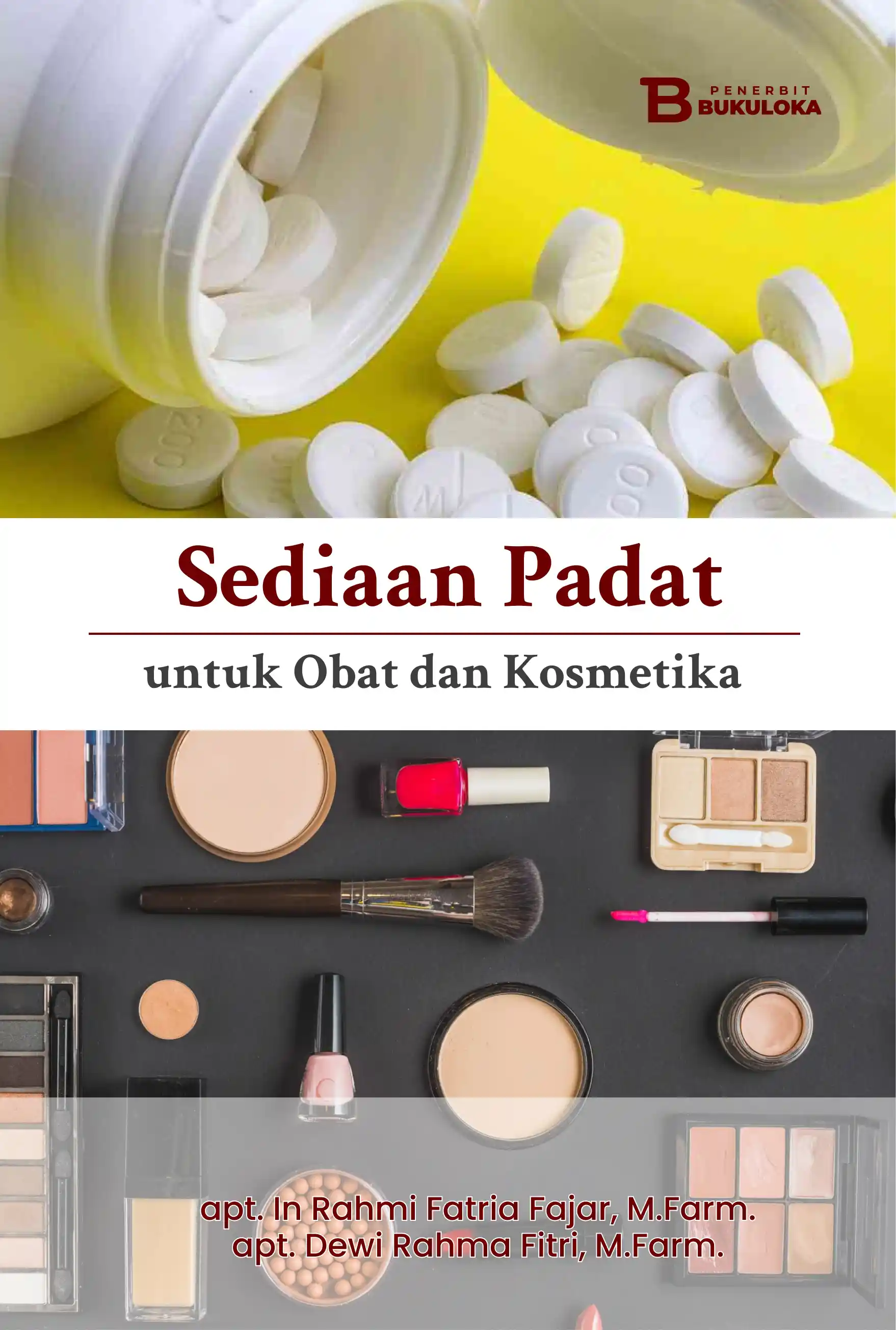 Sediaan Padat untuk Obat dan Kosmetika 