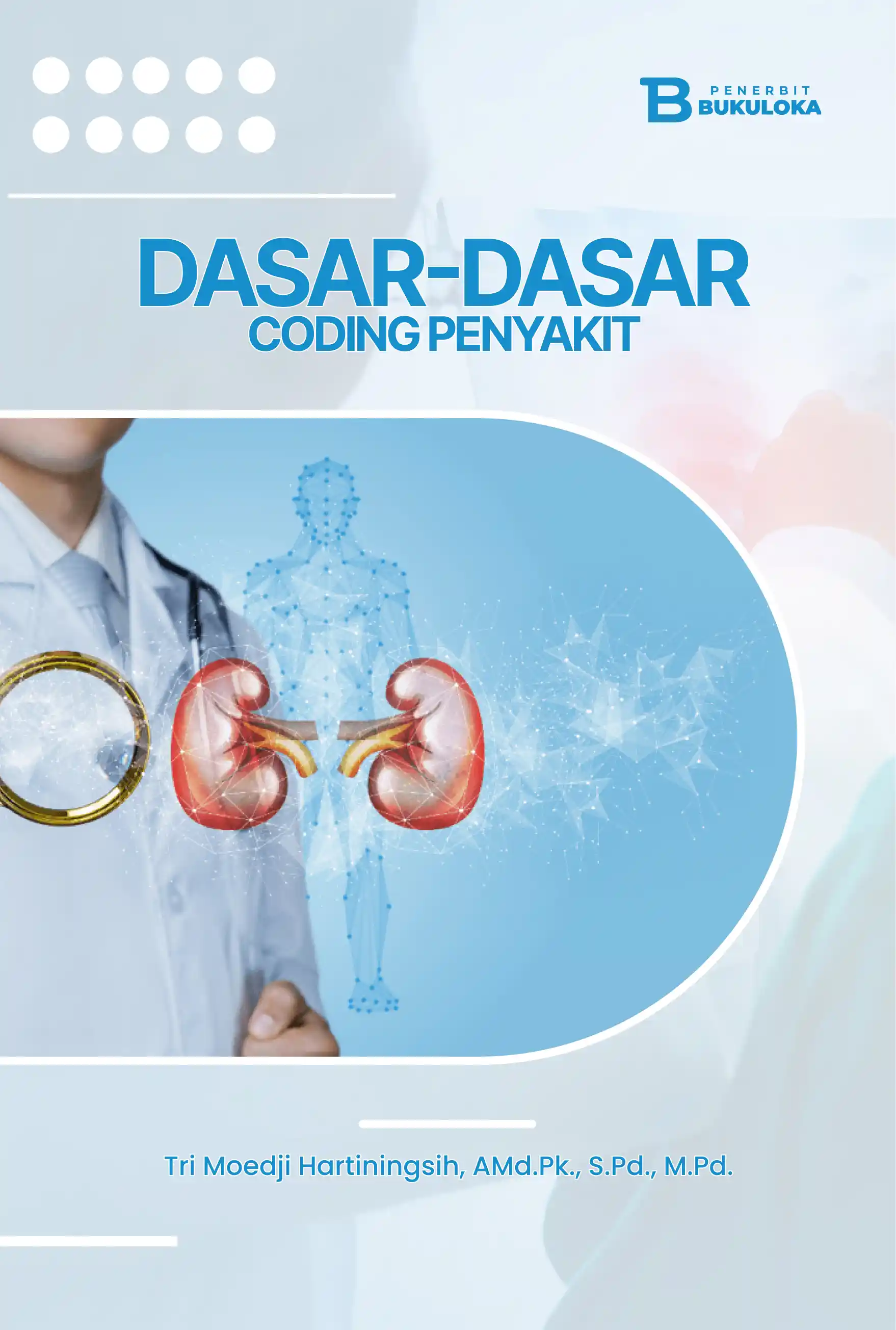 Dasar-Dasar Coding Penyakit 