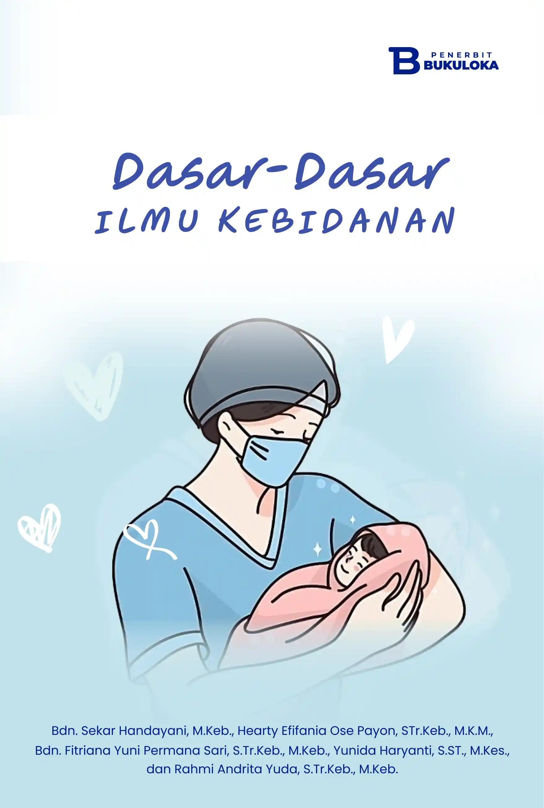 Dasar-Dasar Ilmu Kebidanan