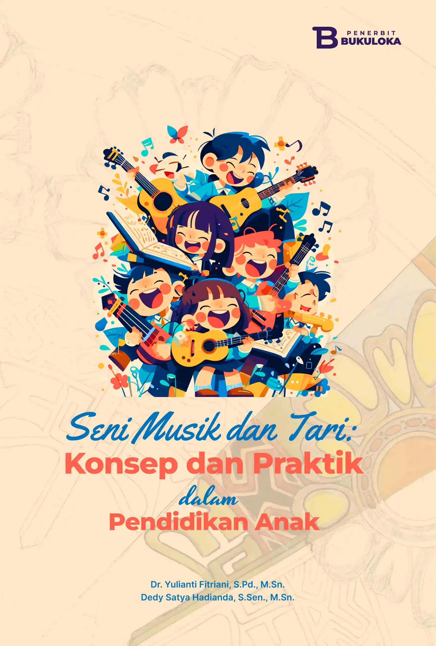 Seni Musik dan Tari: Konsep dan Praktik dalam Pendidikan Anak 