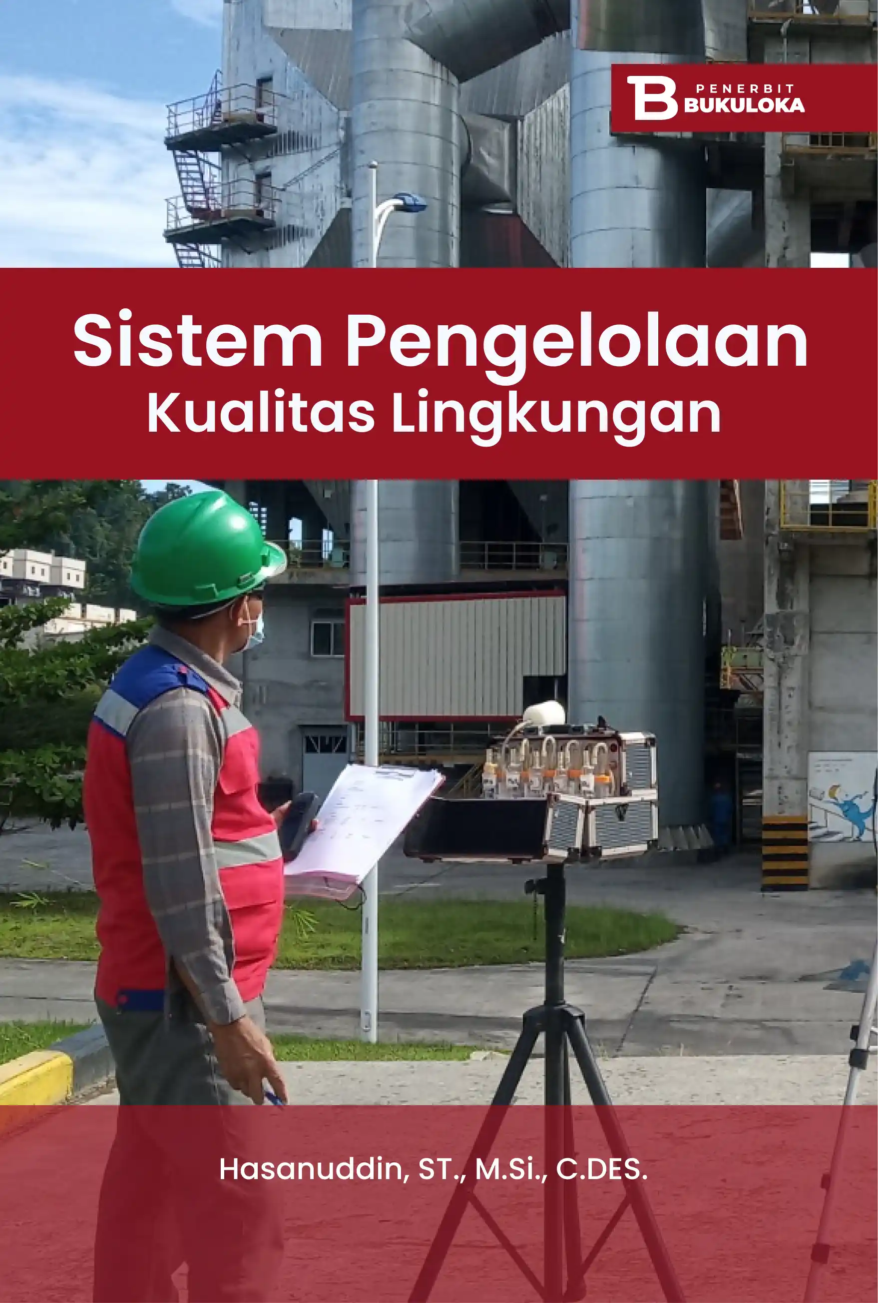 Sistem Pengelolaan Kualitas Lingkungan