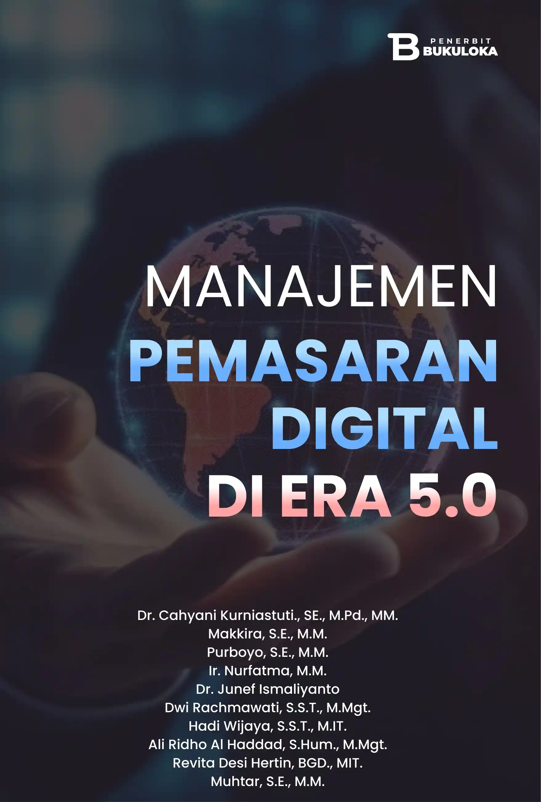 Manajemen Pemasaran Digital di Era 5.0 