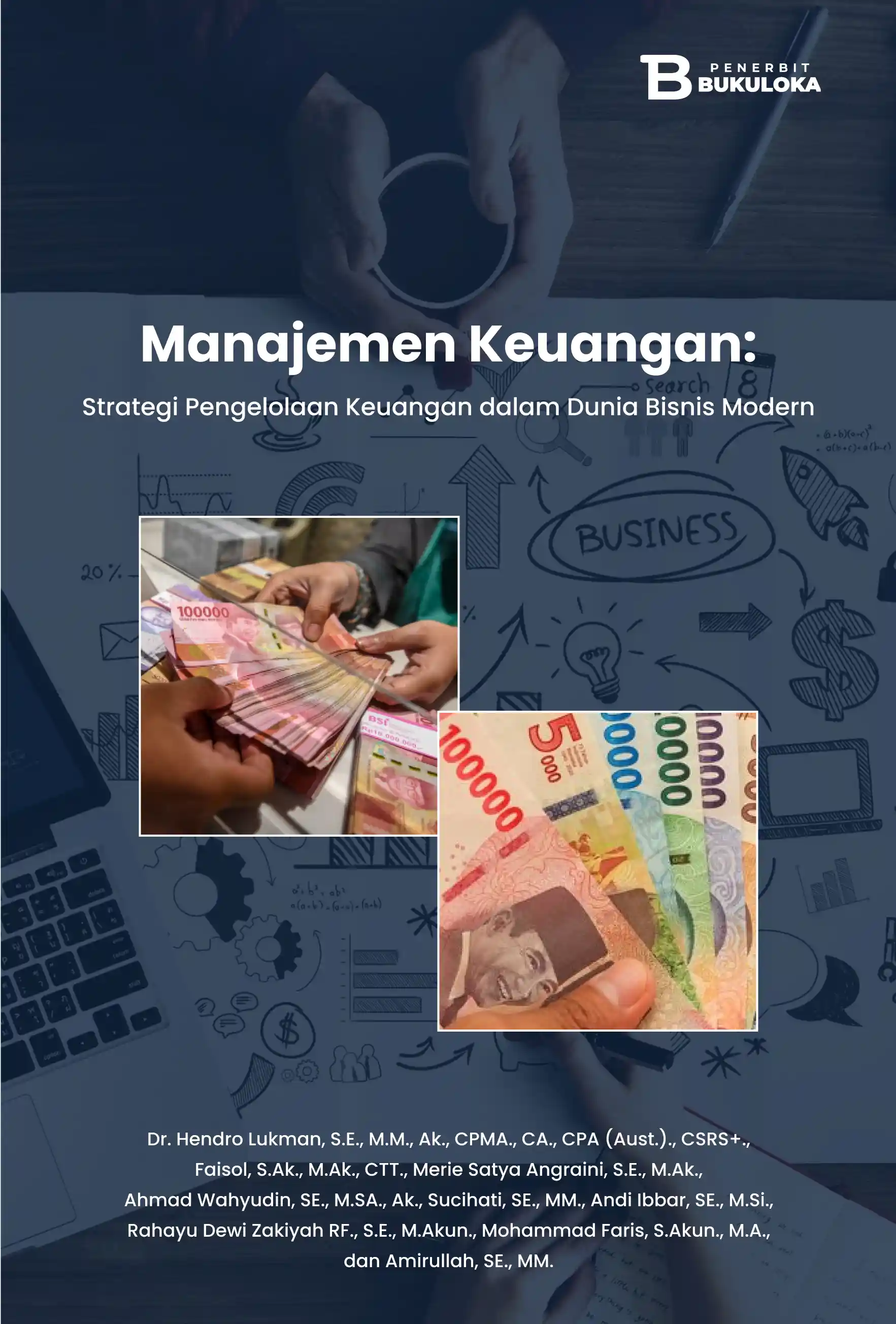 Manajemen Keuangan: Strategi Pengelolaan Keuangan dalam Dunia Bisnis Modern