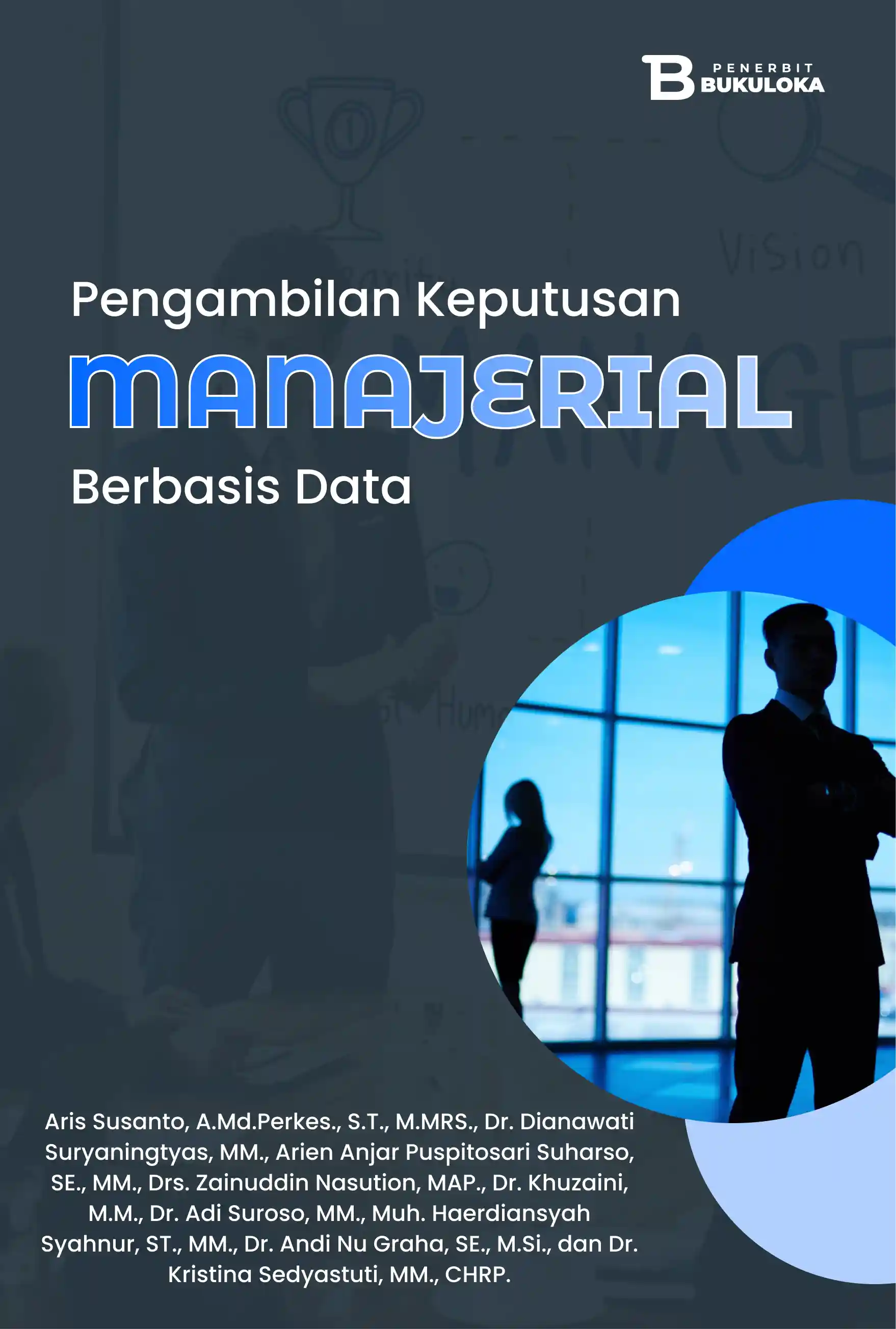 Pengambilan Keputusan Manajerial Berbasis Data 