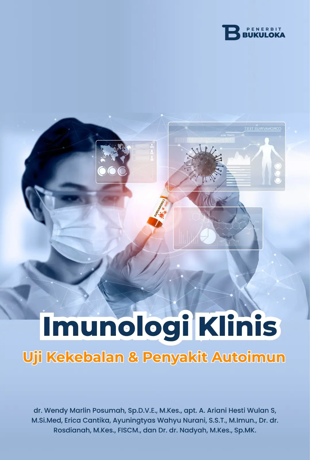 Imunologi Klinis: Uji Kekebalan Dan Penyakit Autoimun