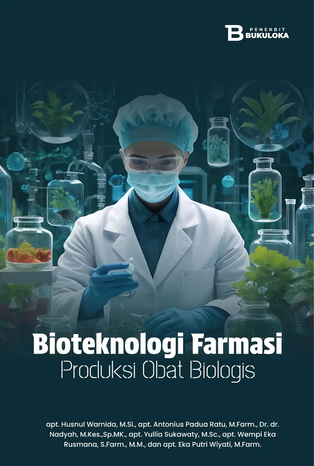 Bioteknologi Farmasi: Produksi Obat Biologis