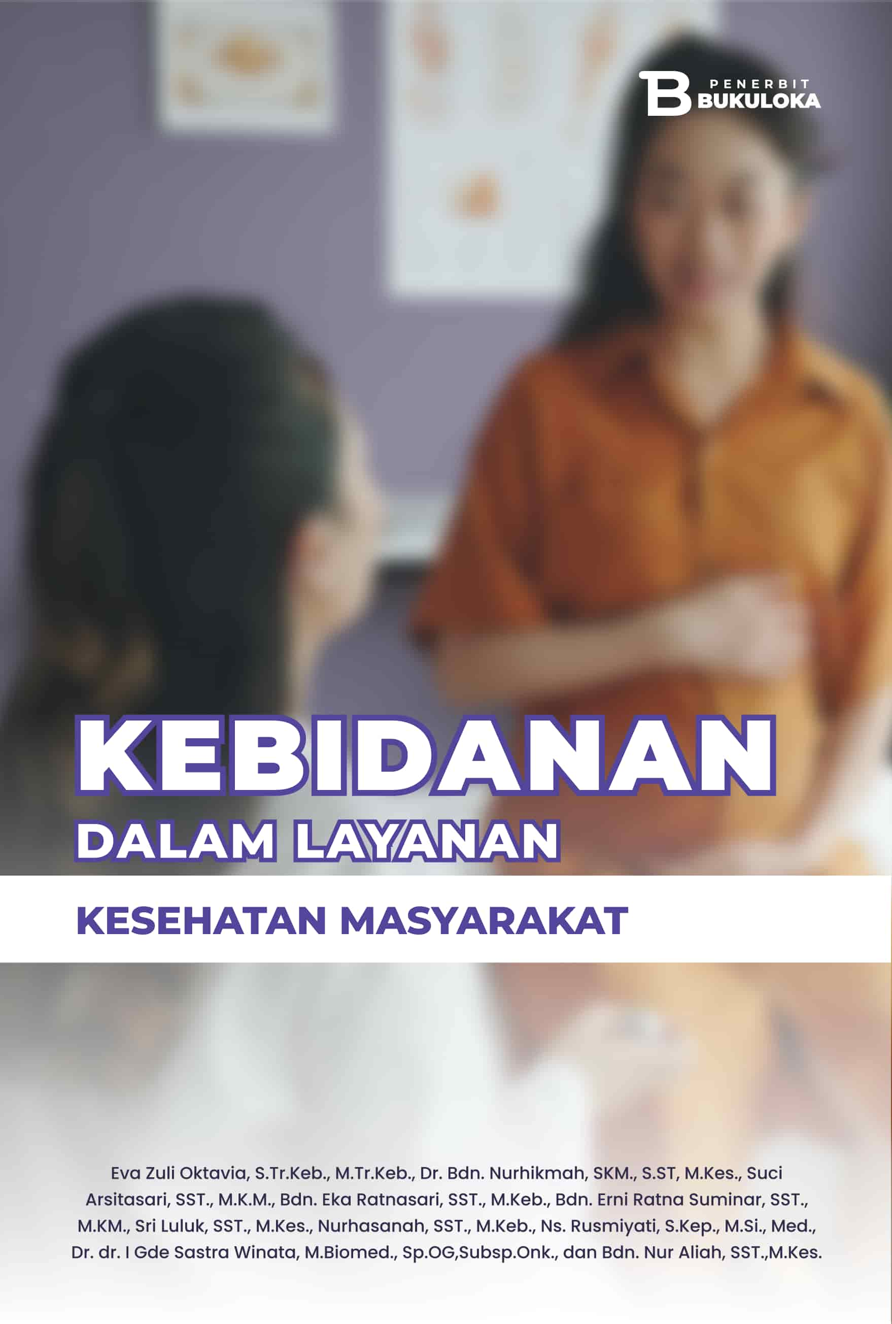  Kebidanan Dalam Layanan Kesehatan Masyarakat