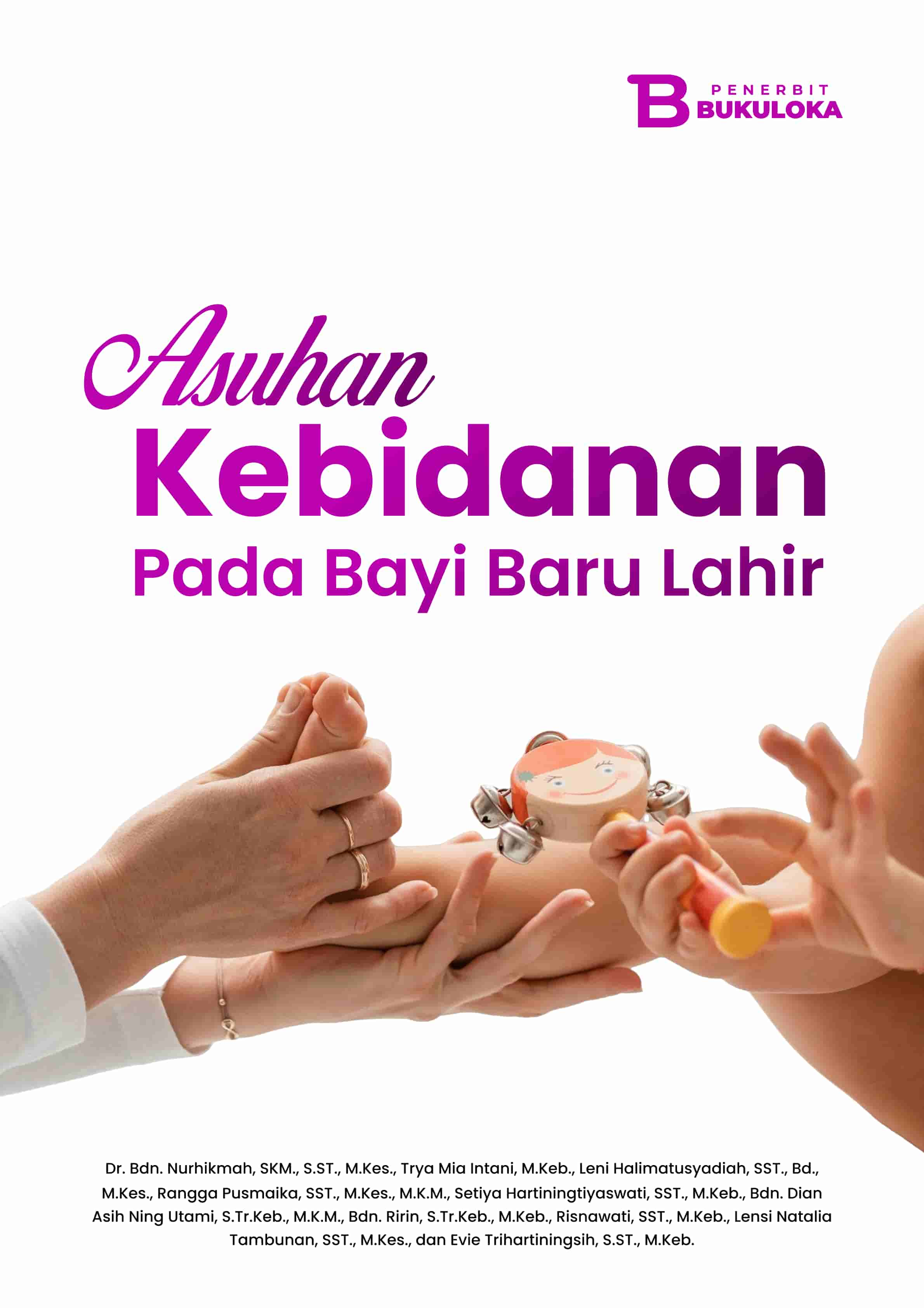 Asuhan Kebidanan Pada Bayi Baru Lahir