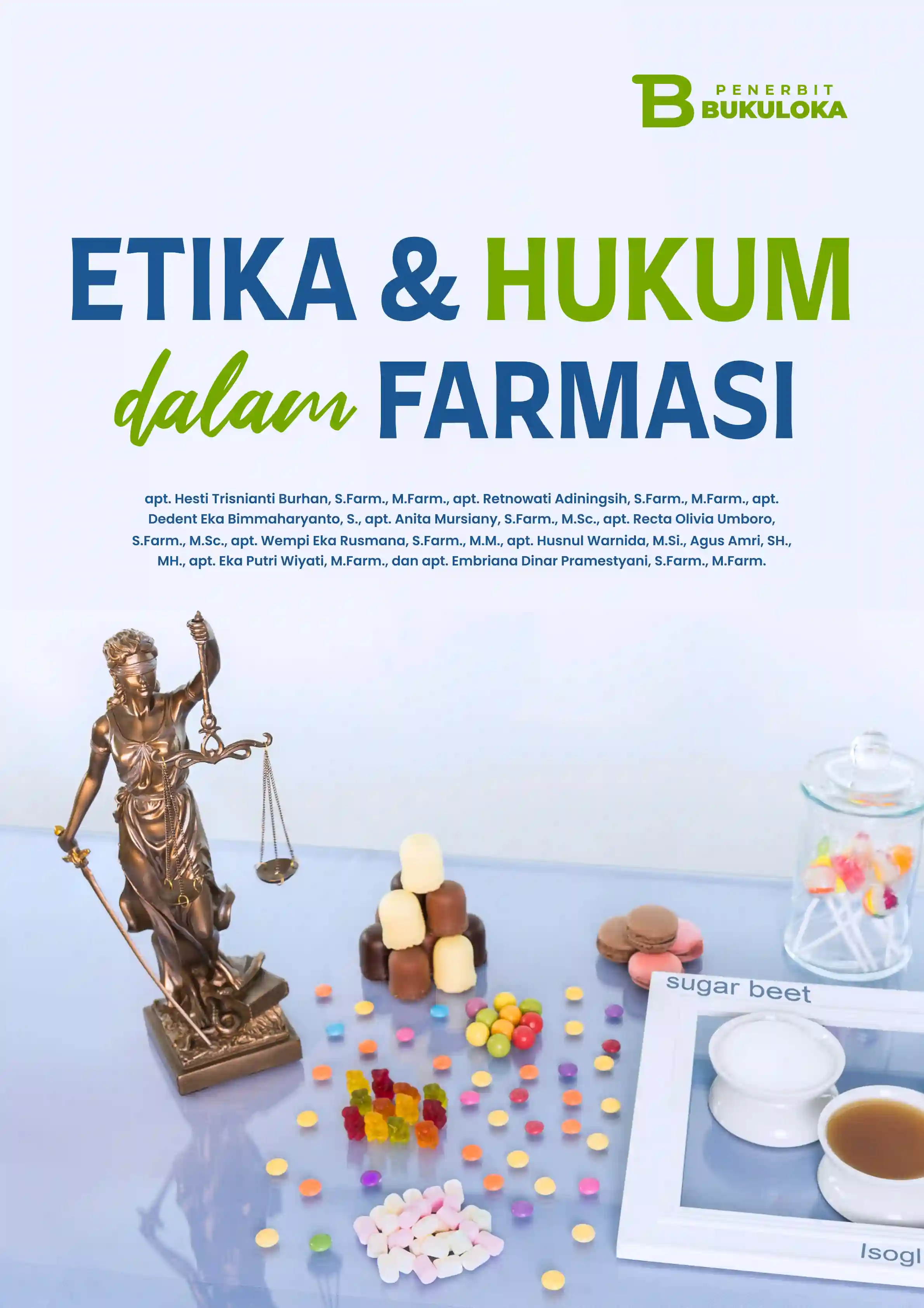 Etika Dan Hukum Dalam Farmasi