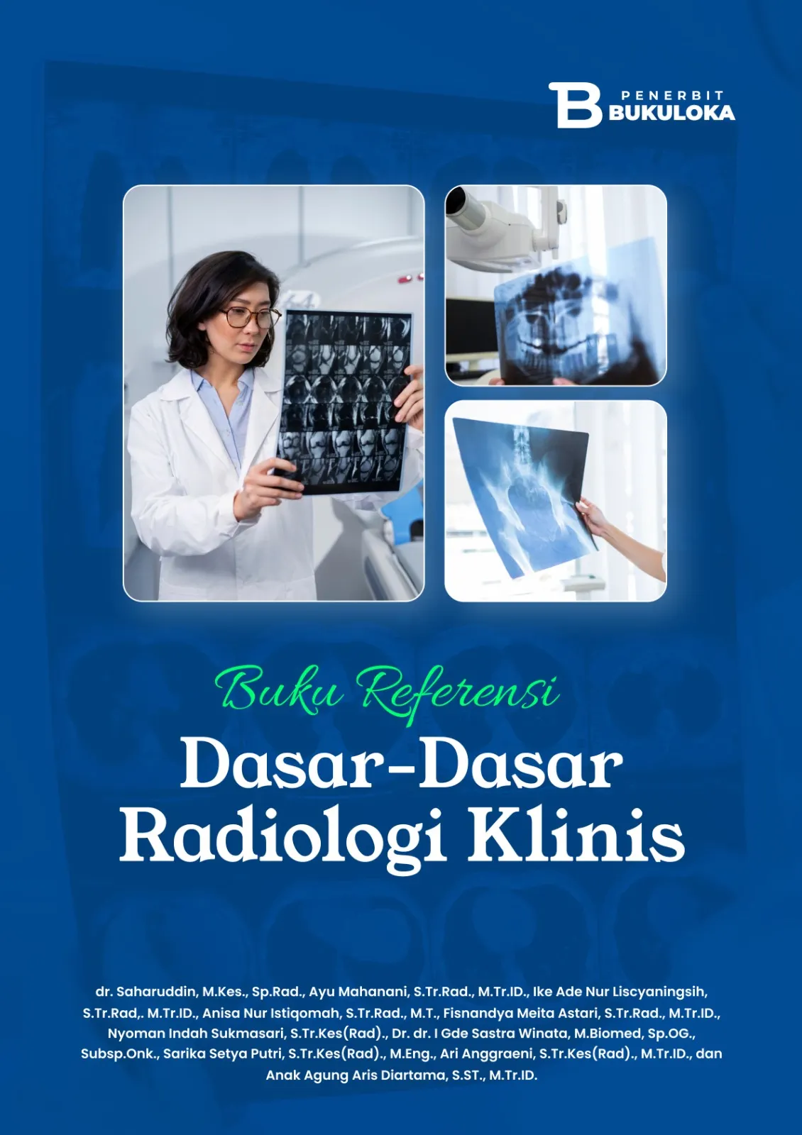 Buku Referensi Dasar-Dasar Radiologi Klinis