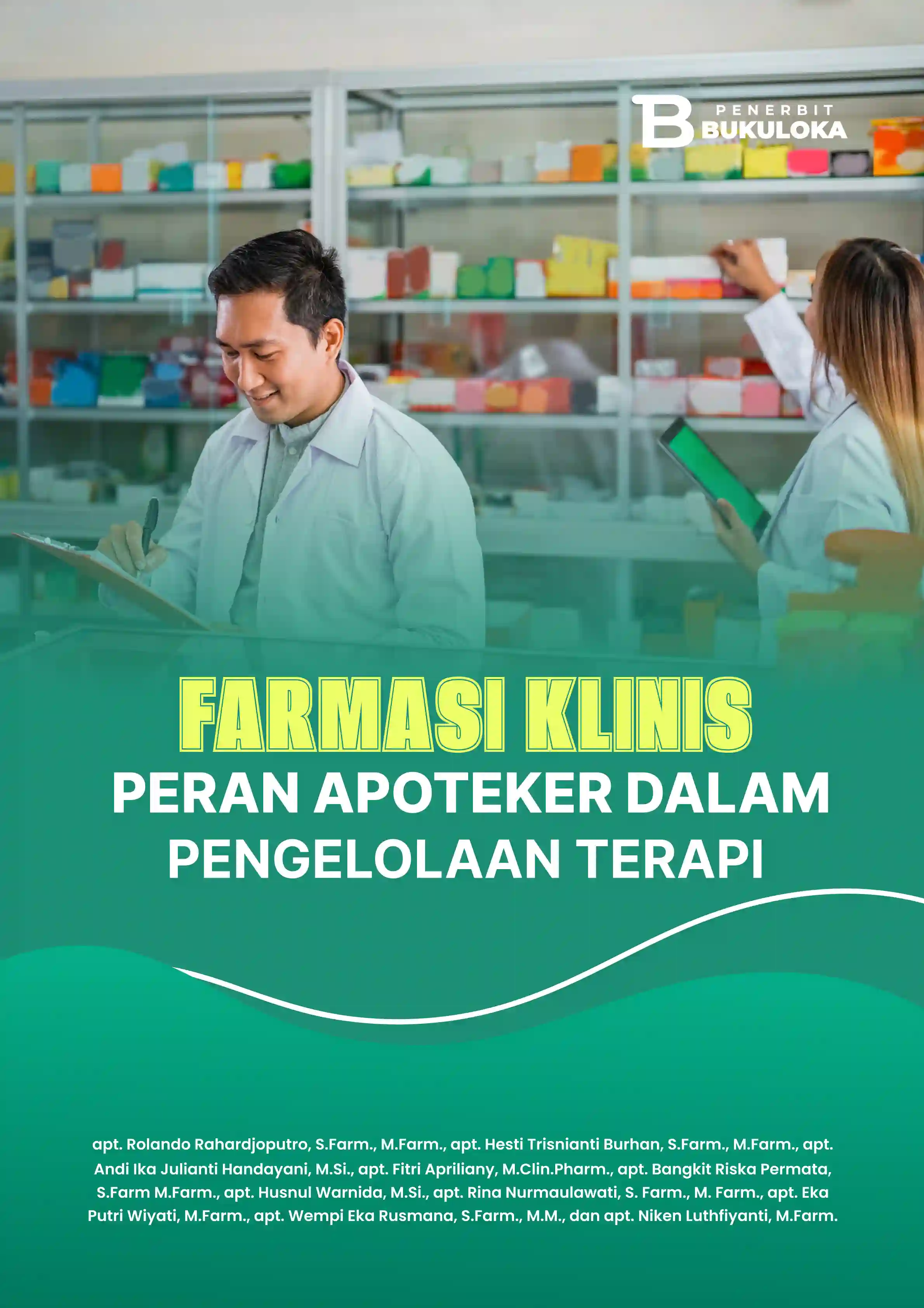 Farmasi Klinis Peran Apoteker Dalam Pengelolaan Terapi