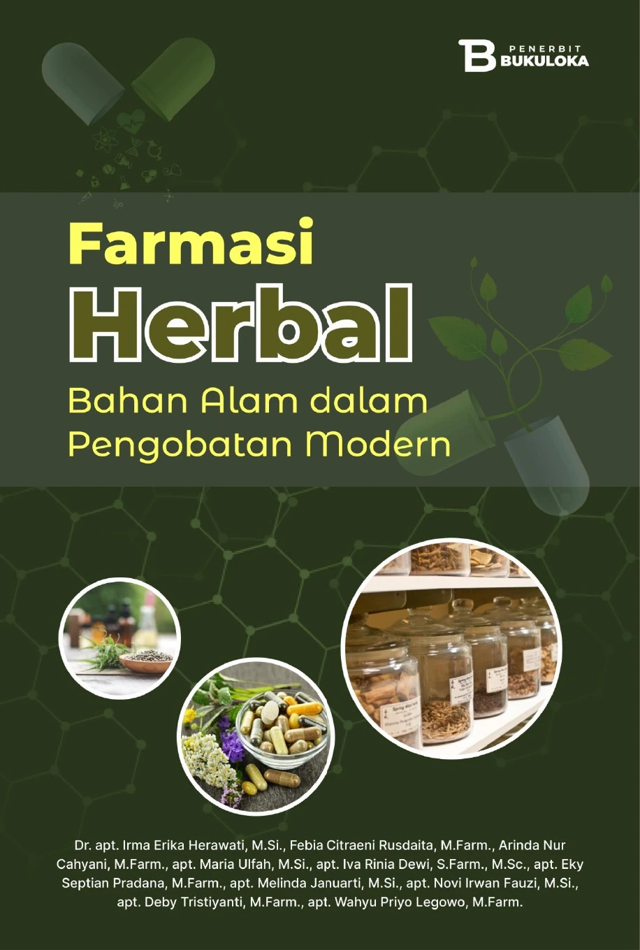 Farmasi Herbal Bahan Alam Dalam Pengobatan Modern