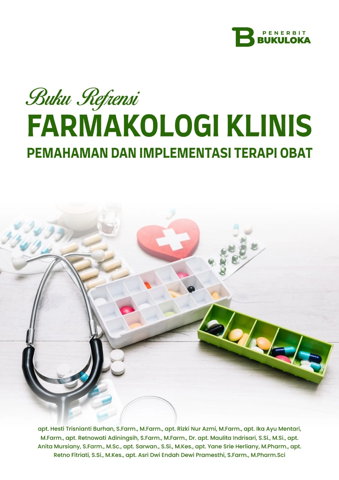 Buku Referensi Farmakologi Klinis Pemahaman Dan Implementasi Terapi Obat