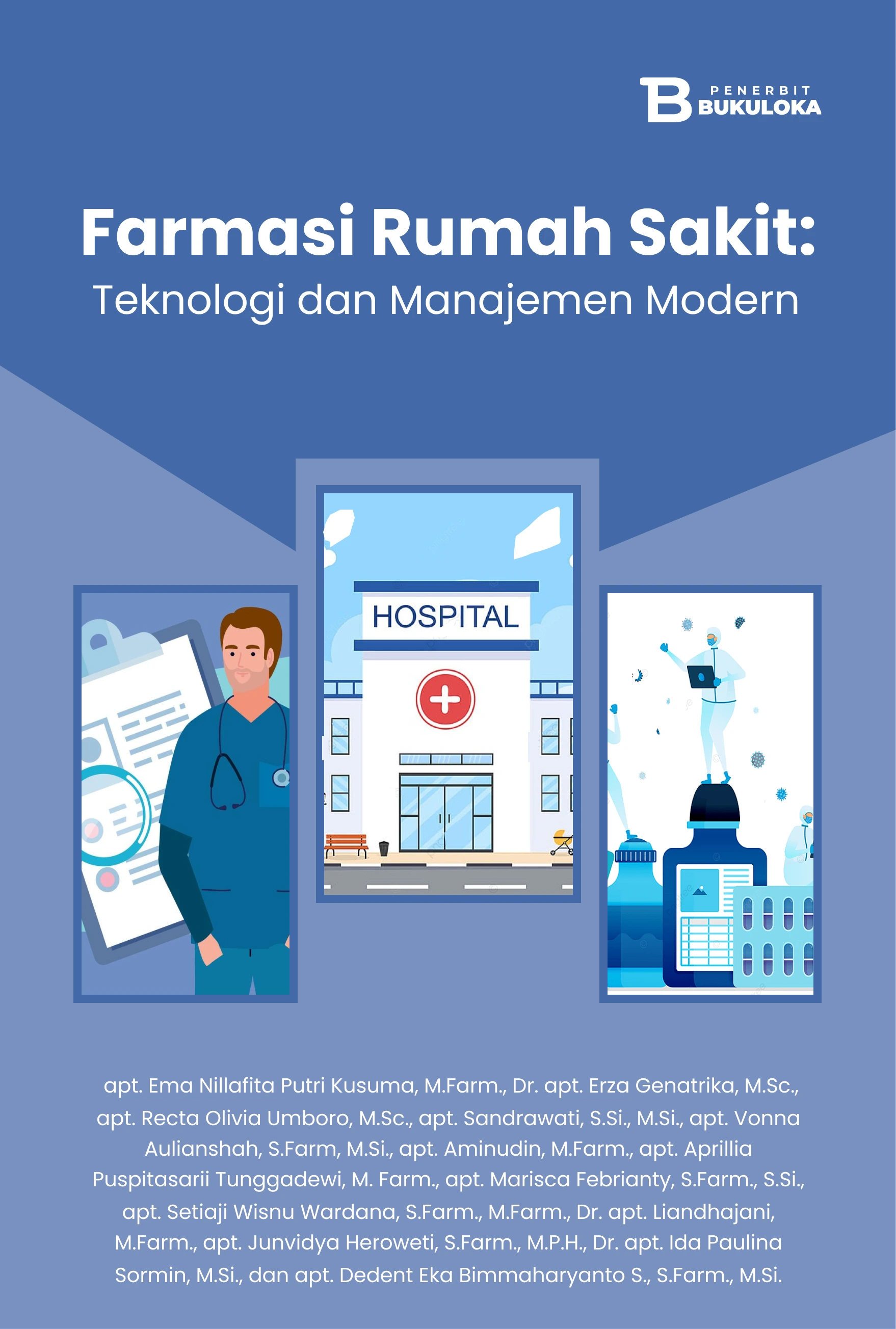 Farmasi Rumah Sakit: Teknologi Dan Manajemen Modern