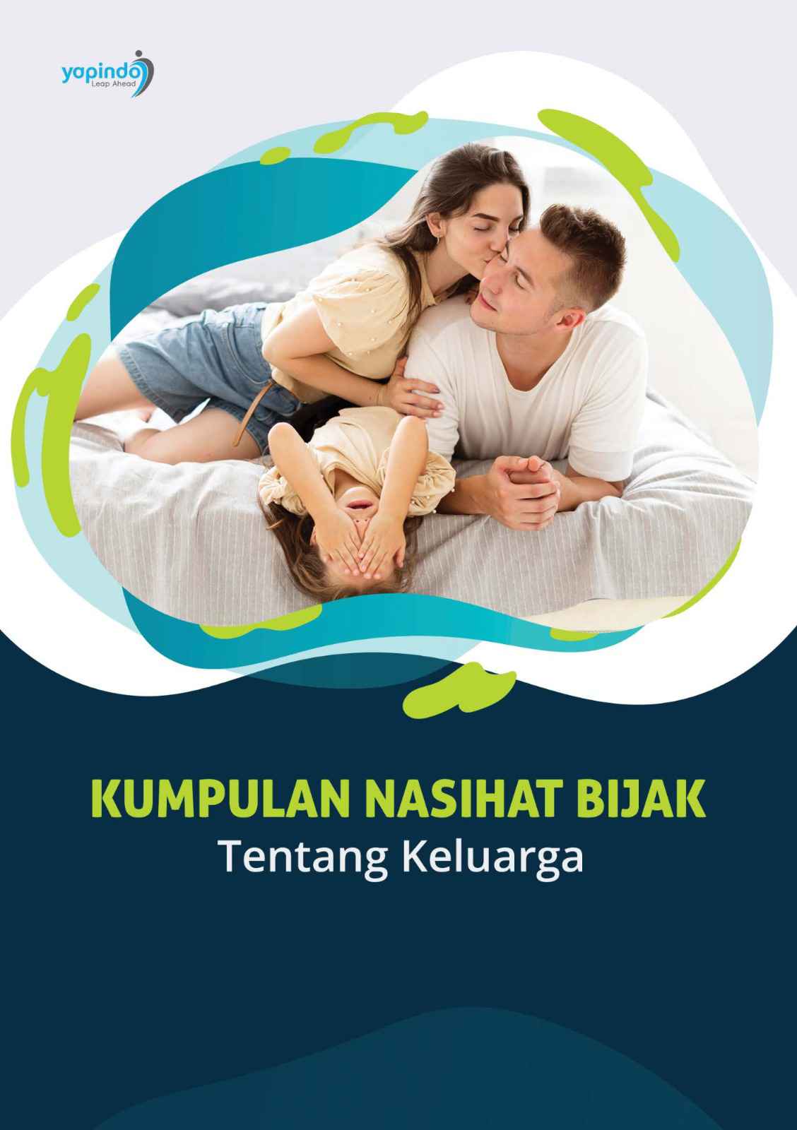 Kumpulan Nasihat Bijak Tentang Keluarga