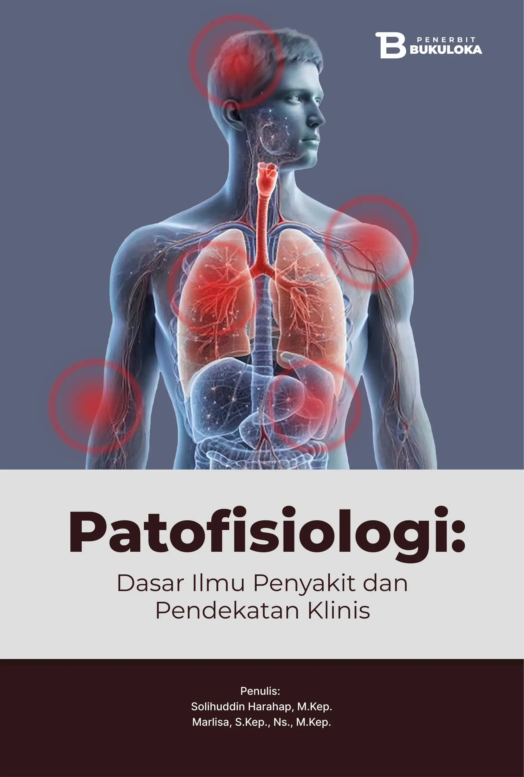 Patofisiologi: Dasar Ilmu Penyakit dan Pendekatan Klinis