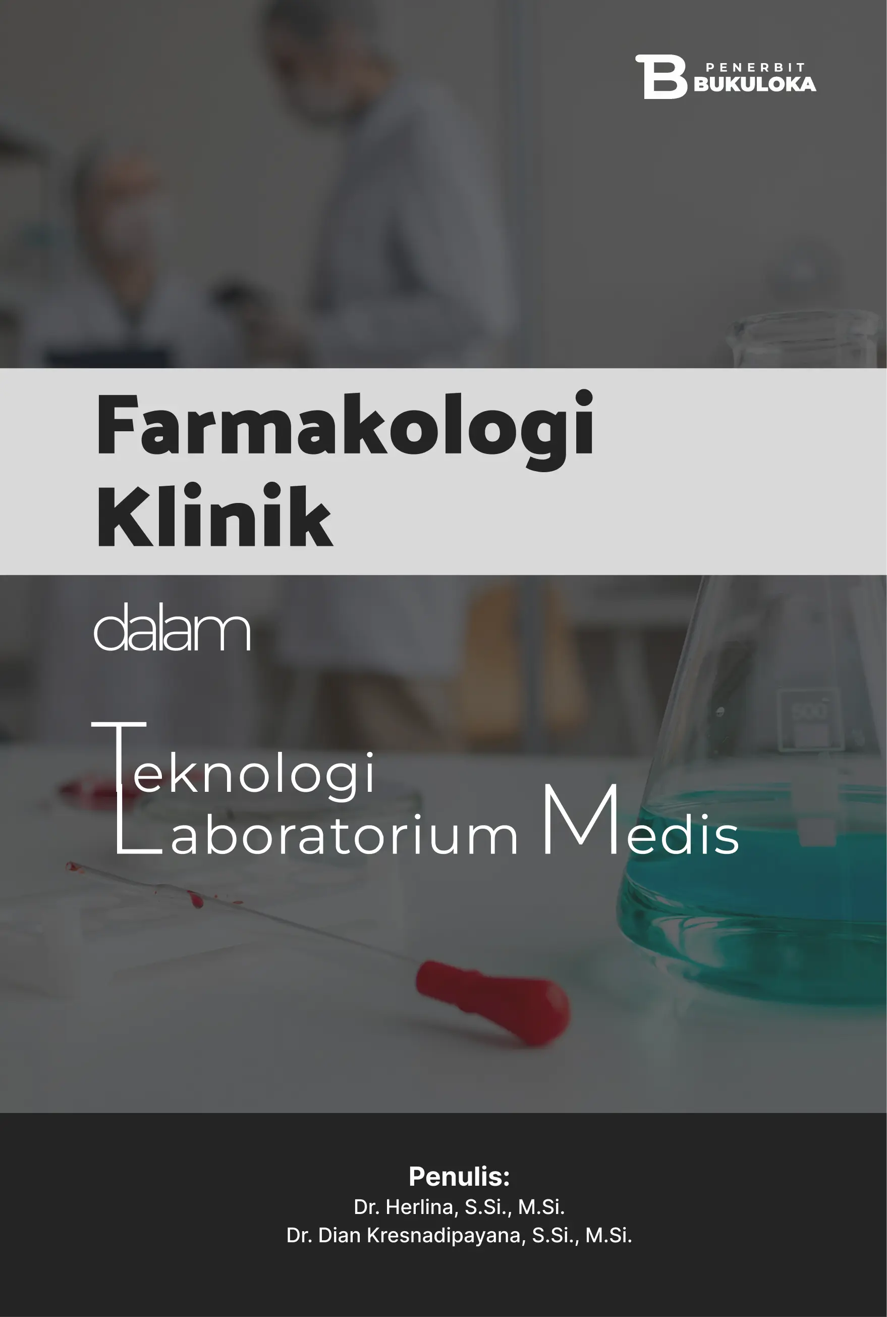 Farmakologi Klinik dalam Teknologi Laboratorium Medis