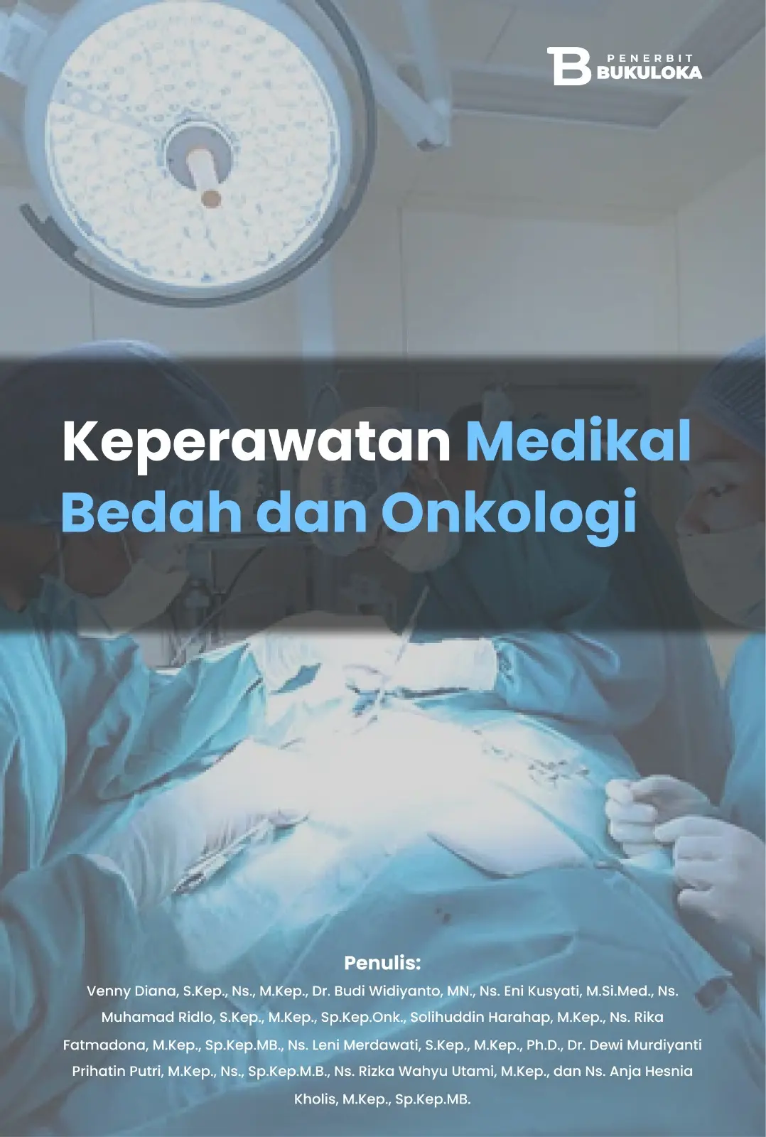 Keperawatan Medikal Bedah dan Onkologi 