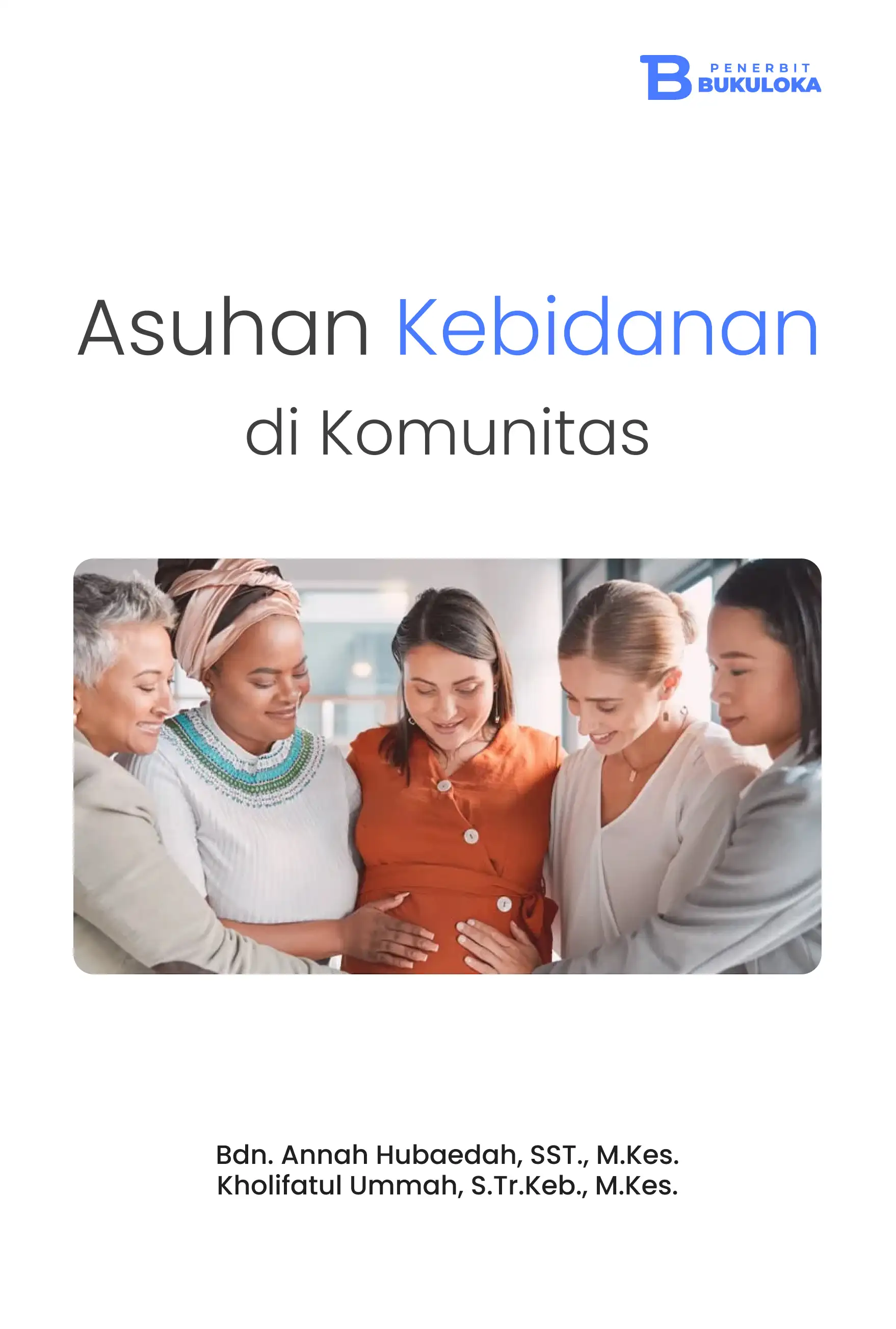 Asuhan Kebidanan di Komunitas