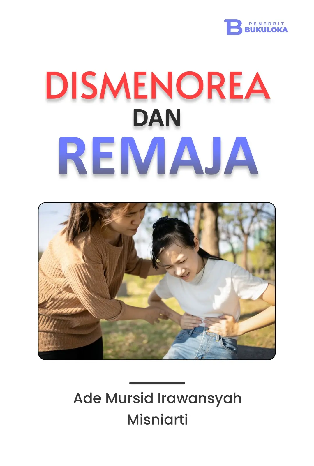 Dismenorea dan Remaja