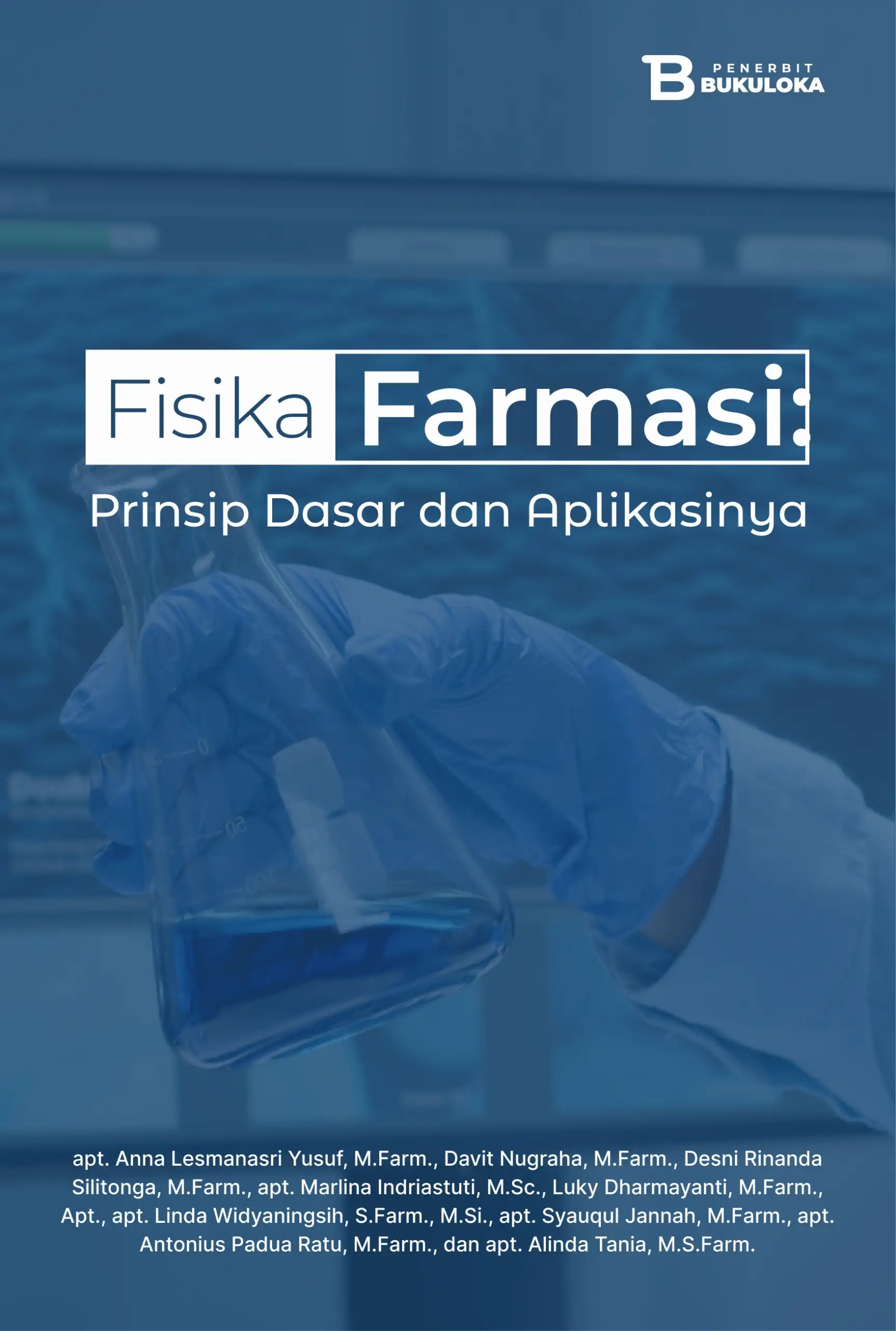 Fisika Farmasi: Prinsip Dasar dan Aplikasinya
