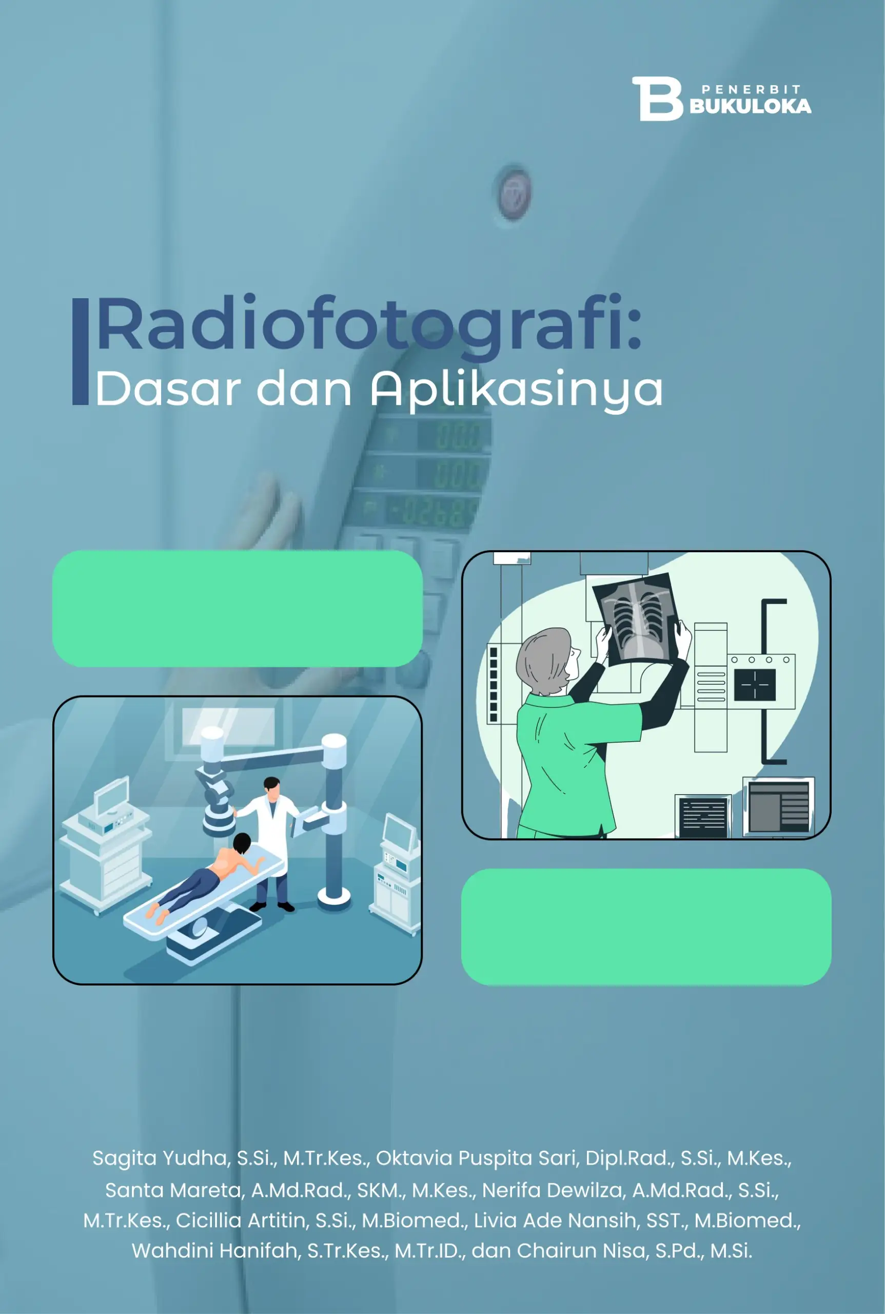 Radiofotografi: Dasar dan Aplikasinya 
