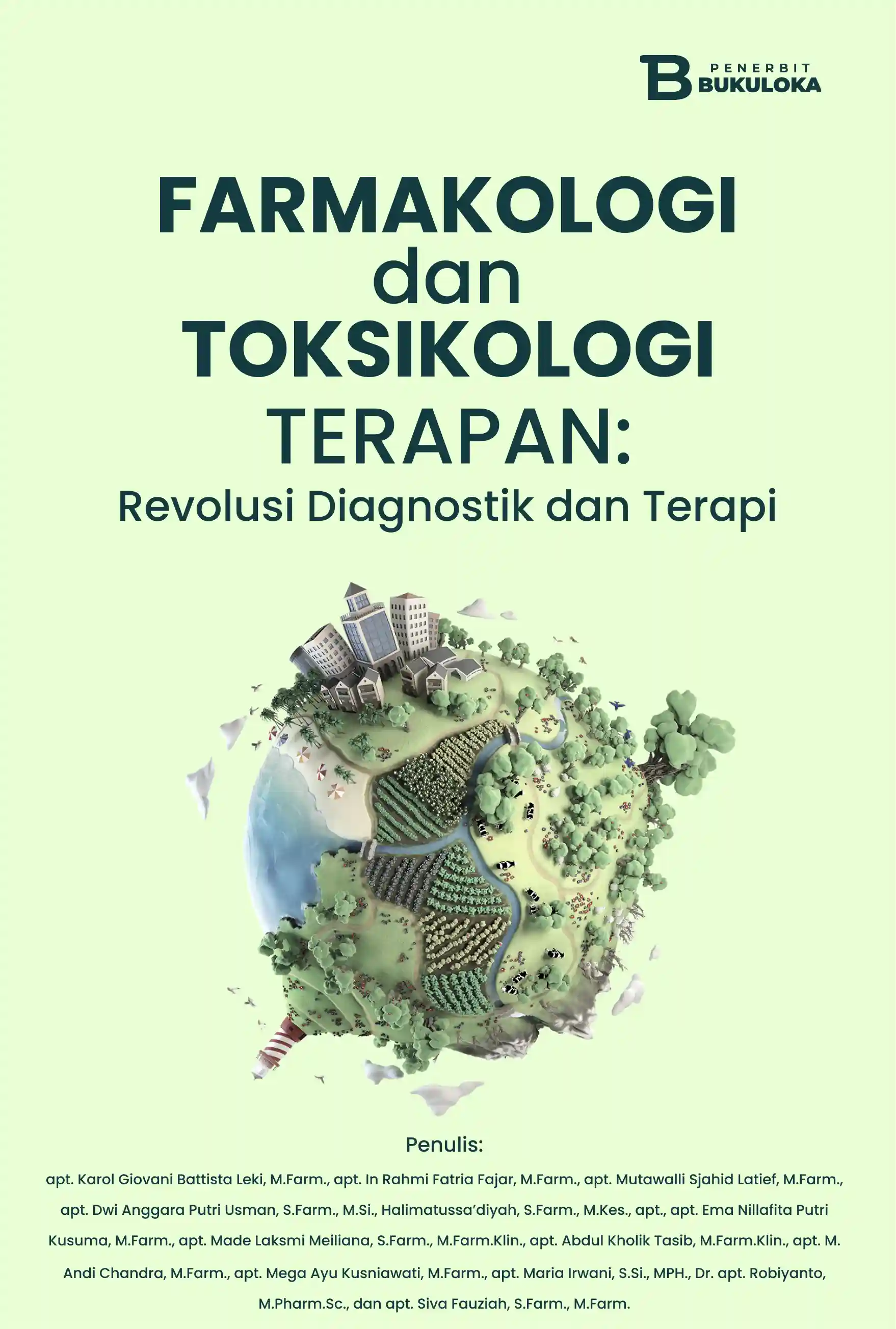 Farmakologi dan Toksikologi Terapan:  Revolusi Diagnostik dan Terapi 